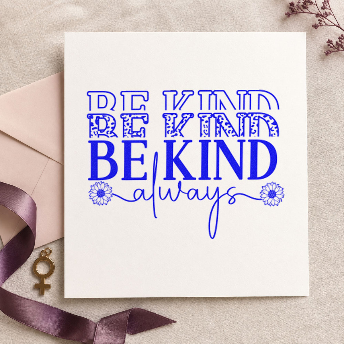 Be Kind Always Repeated Floral Accents Self-Inking Stamp in use 5