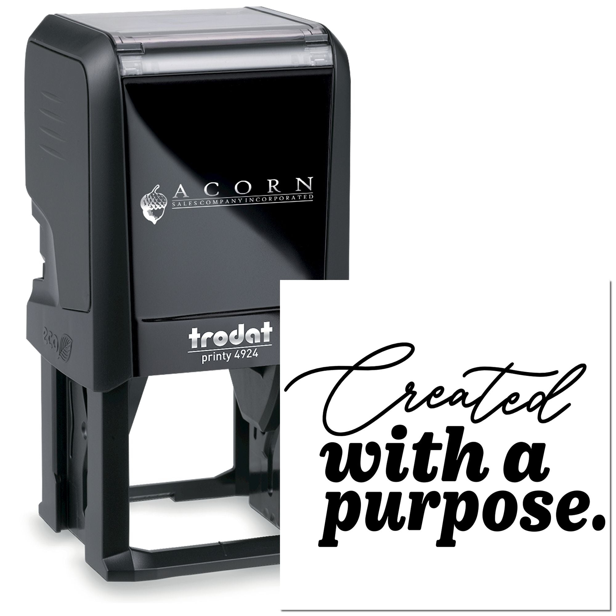 Custom self-inking rubber stamp, Trodat Printy 4924, with Created with a purpose design for branded business marking.