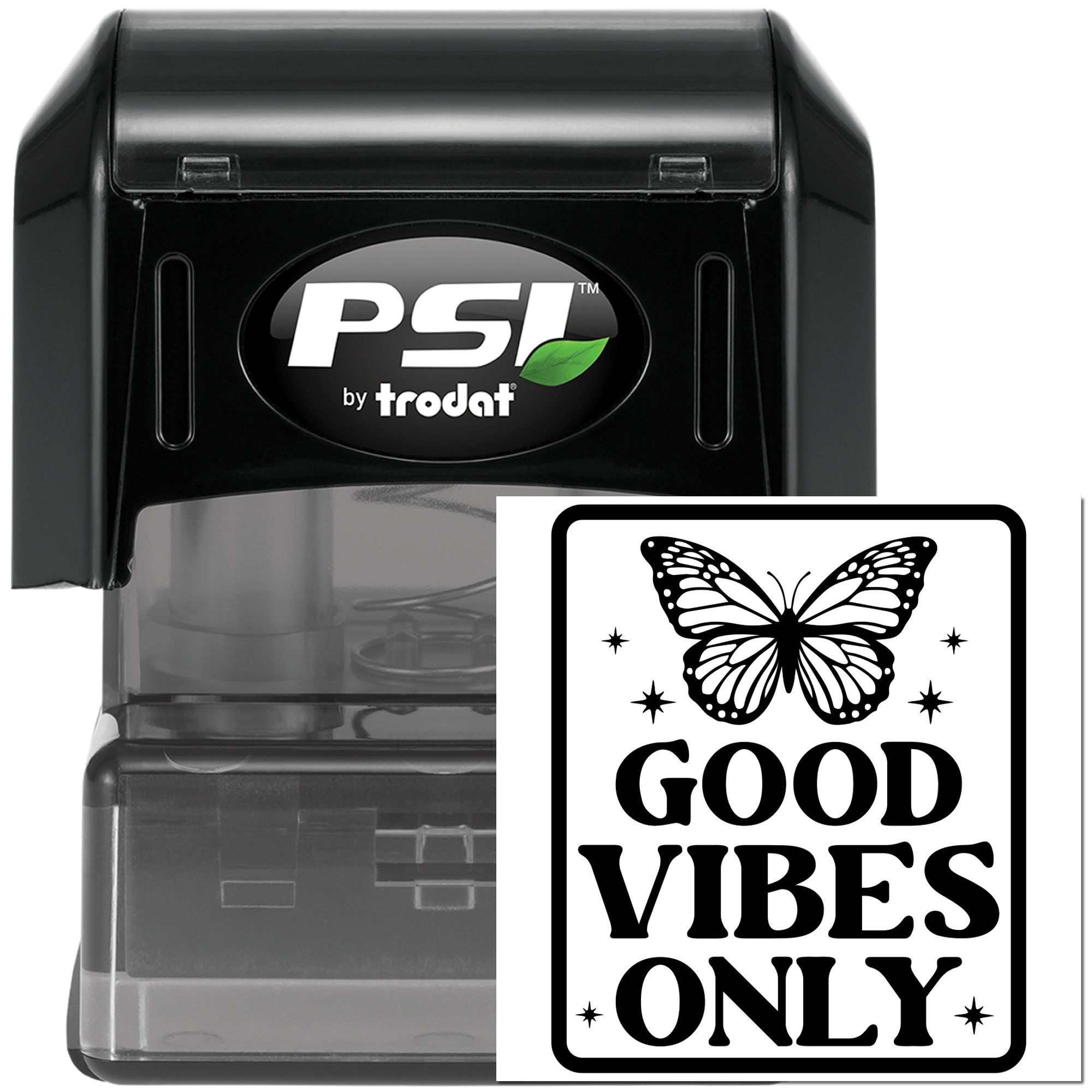 PSI by Trodat self-inking rubber stamp with butterfly Good Vibes Only design for motivational custom stamping.
