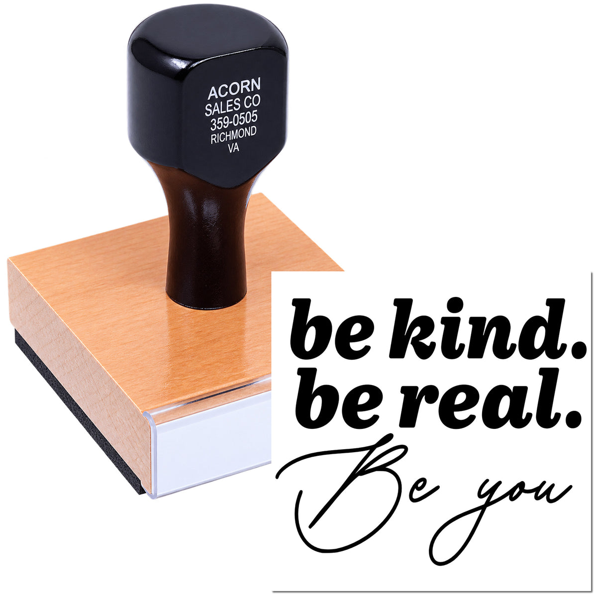 Custom rubber stamp with motivational be kind, be real, be you design for personalized business or craft use.