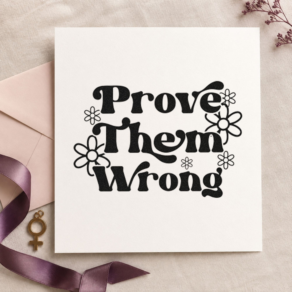 Slim Pre-Inked Prove Them Wrong Daisies Stamp in use 4