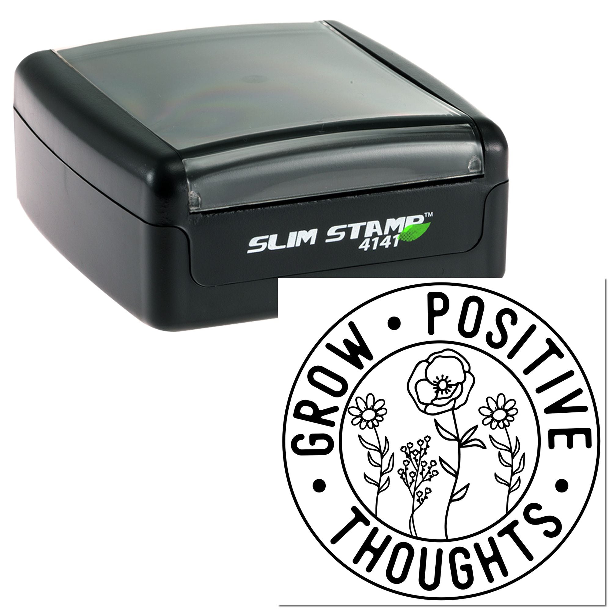 Slim self-inking rubber stamp featuring a Grow Positive Thoughts floral design for uplifting custom stamping.