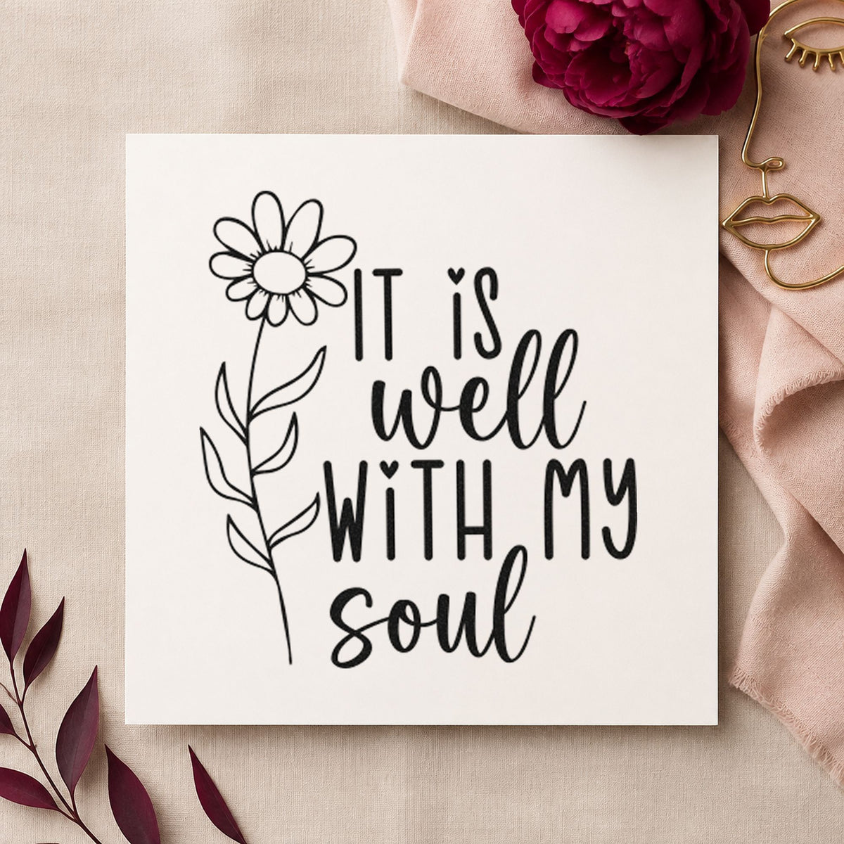 It Is Well Flower rubber stamp printed in black ink, ready for care rota sheet and similar paper crafts.