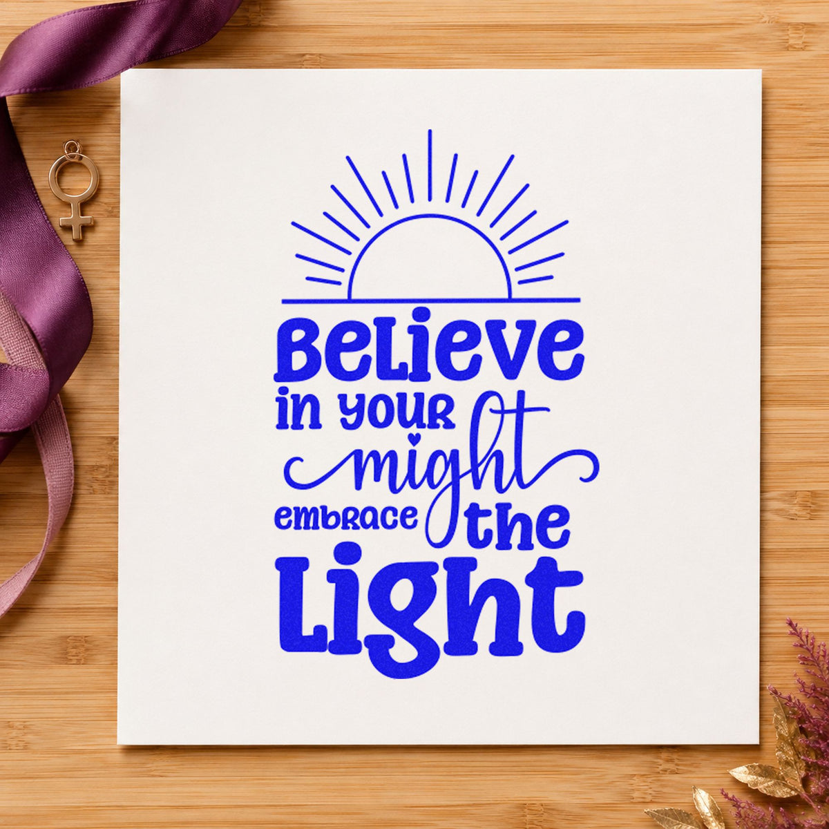 Believe In Your Might Sunrise Stamp – Self-Inking in use 6
