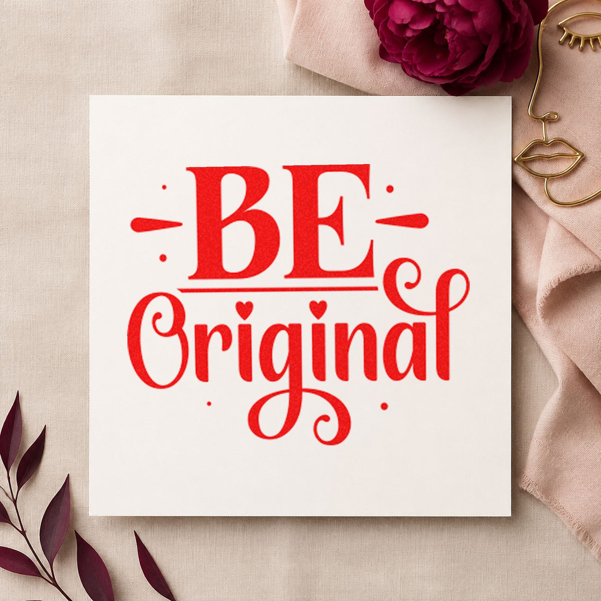 Be Original Decorative Lettering craft stamp imprint in red ink on a handmade project, one idea being layout proof cards.