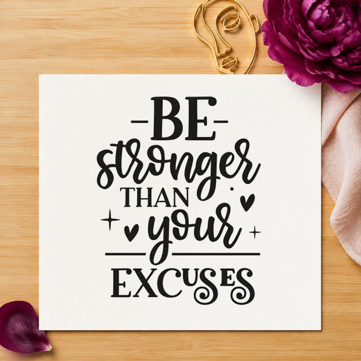 Stronger Than Your Excuses PSI Pre-Inked Stamp in use 4