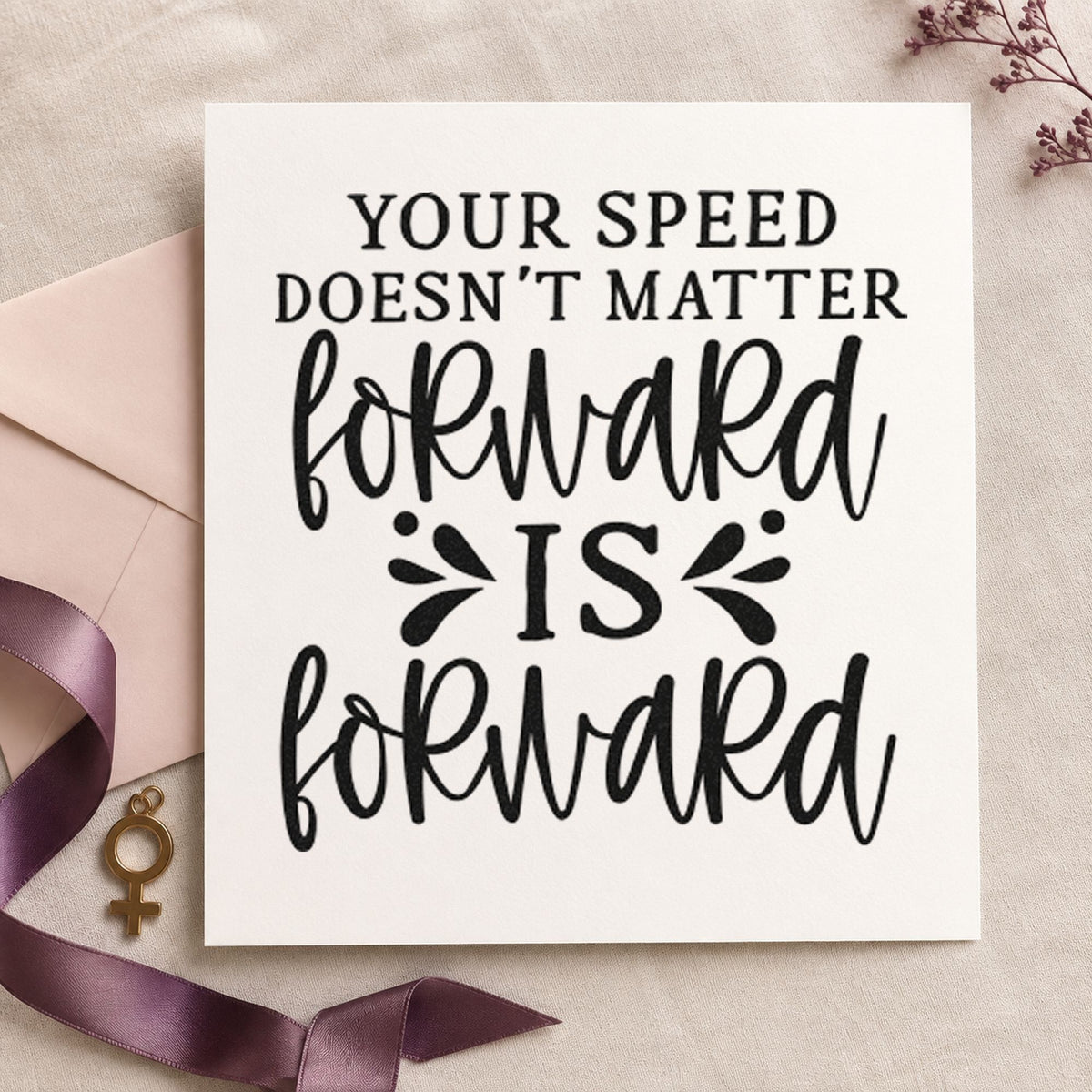 Forward Is Forward Quote craft stamp imprint in black ink on a handmade project, one idea being shoe gift tags.