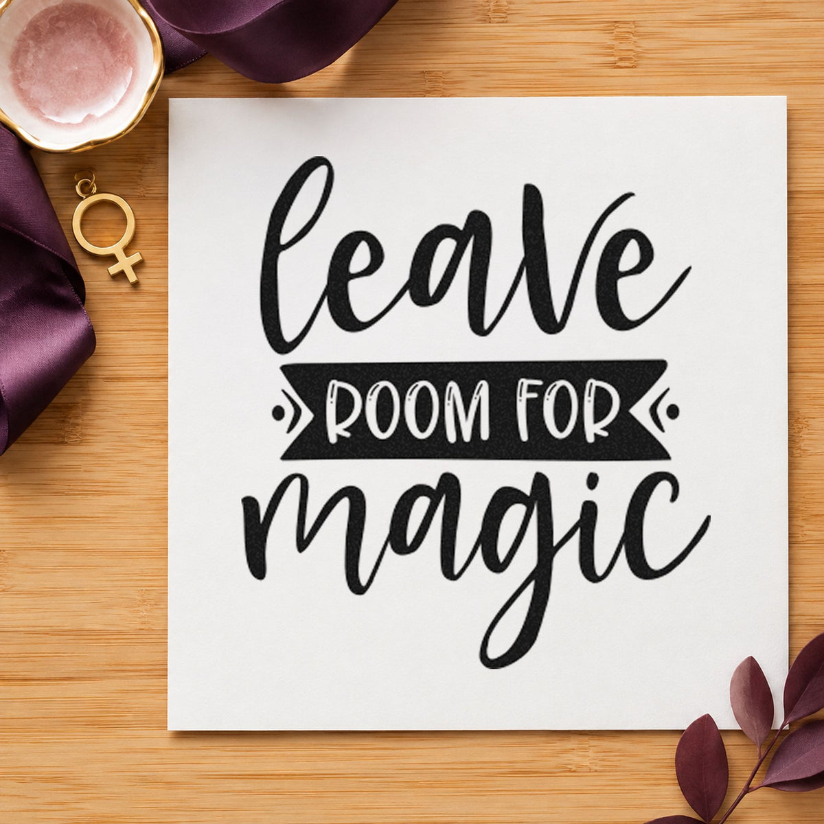 Leave Room For Magic craft stamp in black ink on cardstock, an easy option for garden dinner album page.
