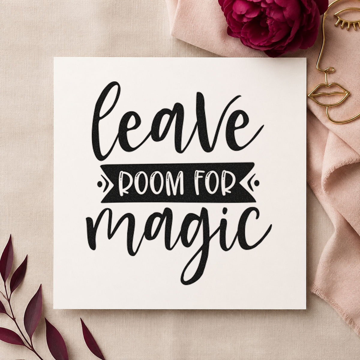Leave Room For Magic rubber stamp printed in black ink, ready for menu plan sheet and similar paper crafts.