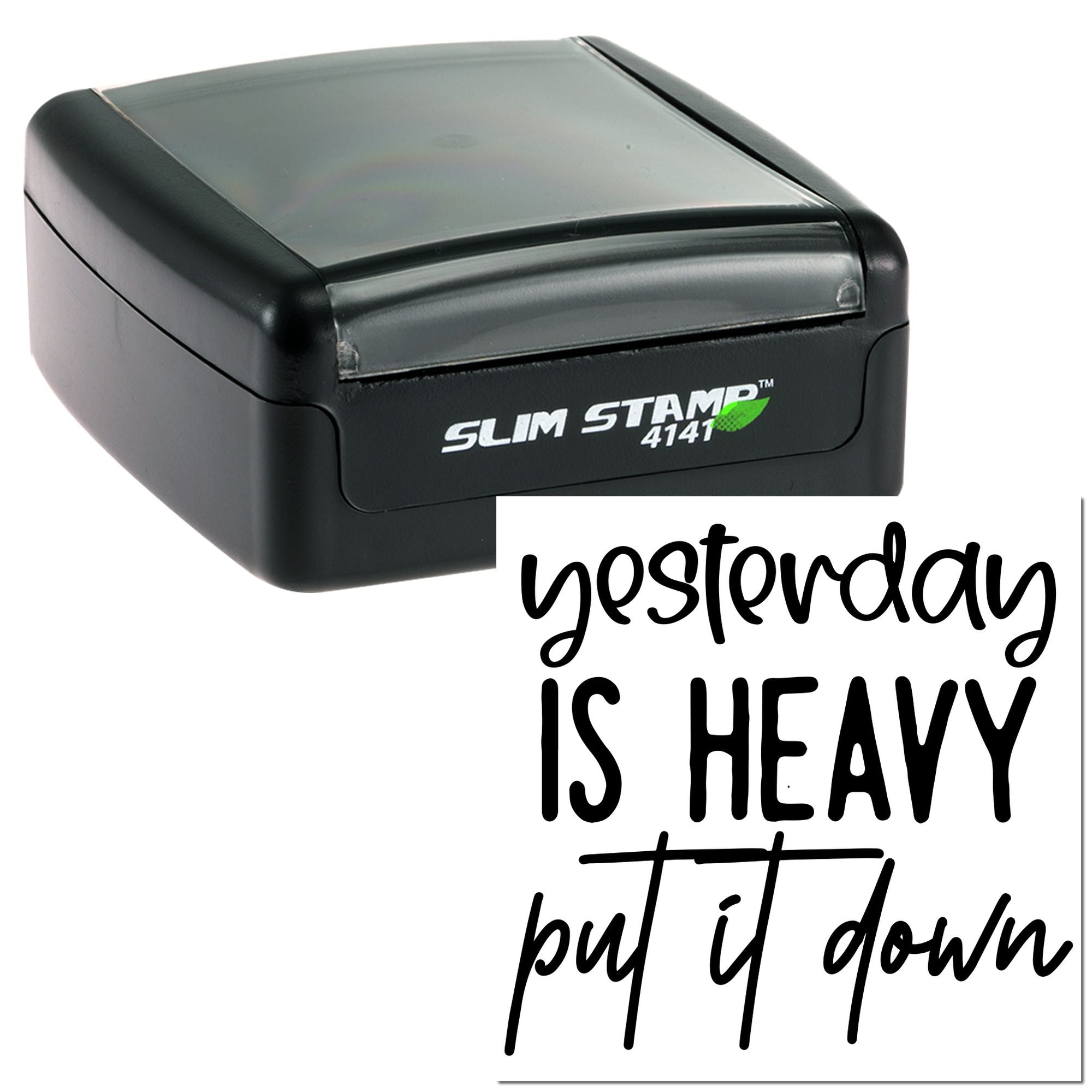 Slim Stamp 4141 self-inking rubber stamp with motivational quote design for custom craft and business stamping.