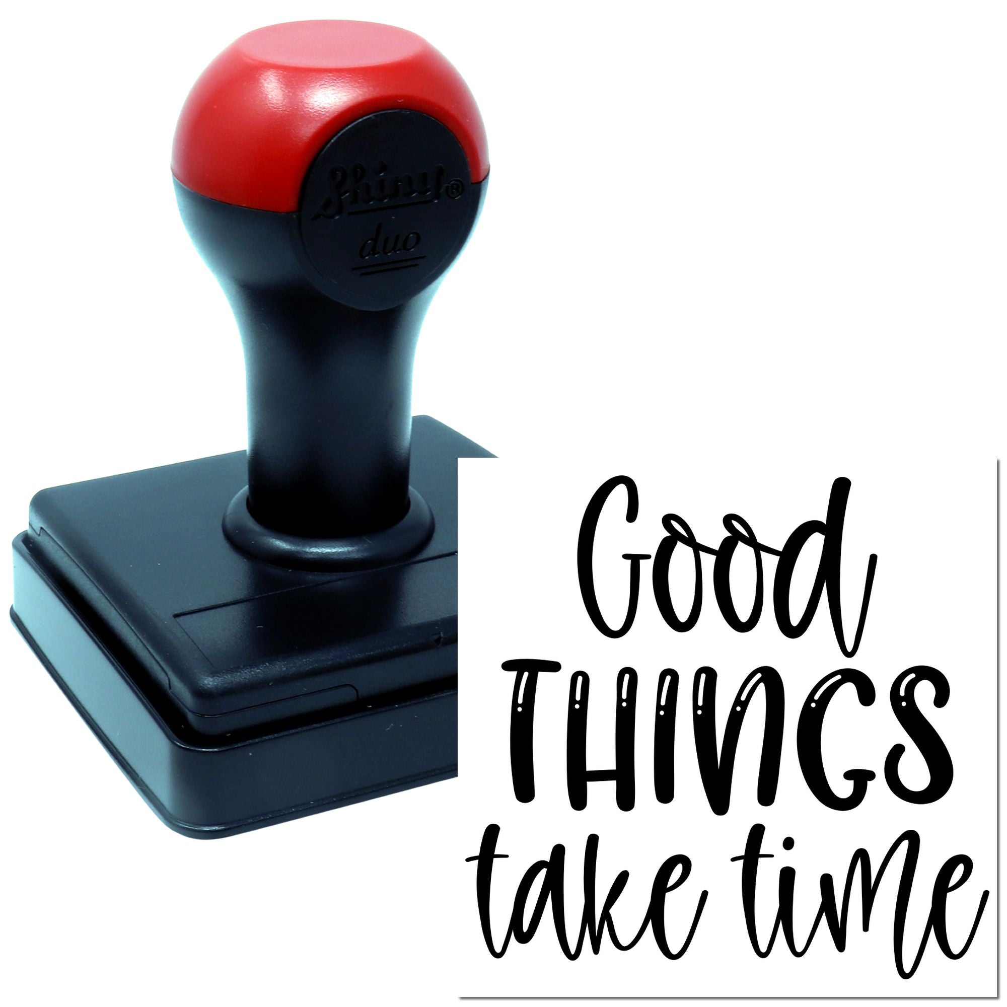 Custom self-inking rubber stamp with Good things take time message for crafting, packaging, and stationery branding.