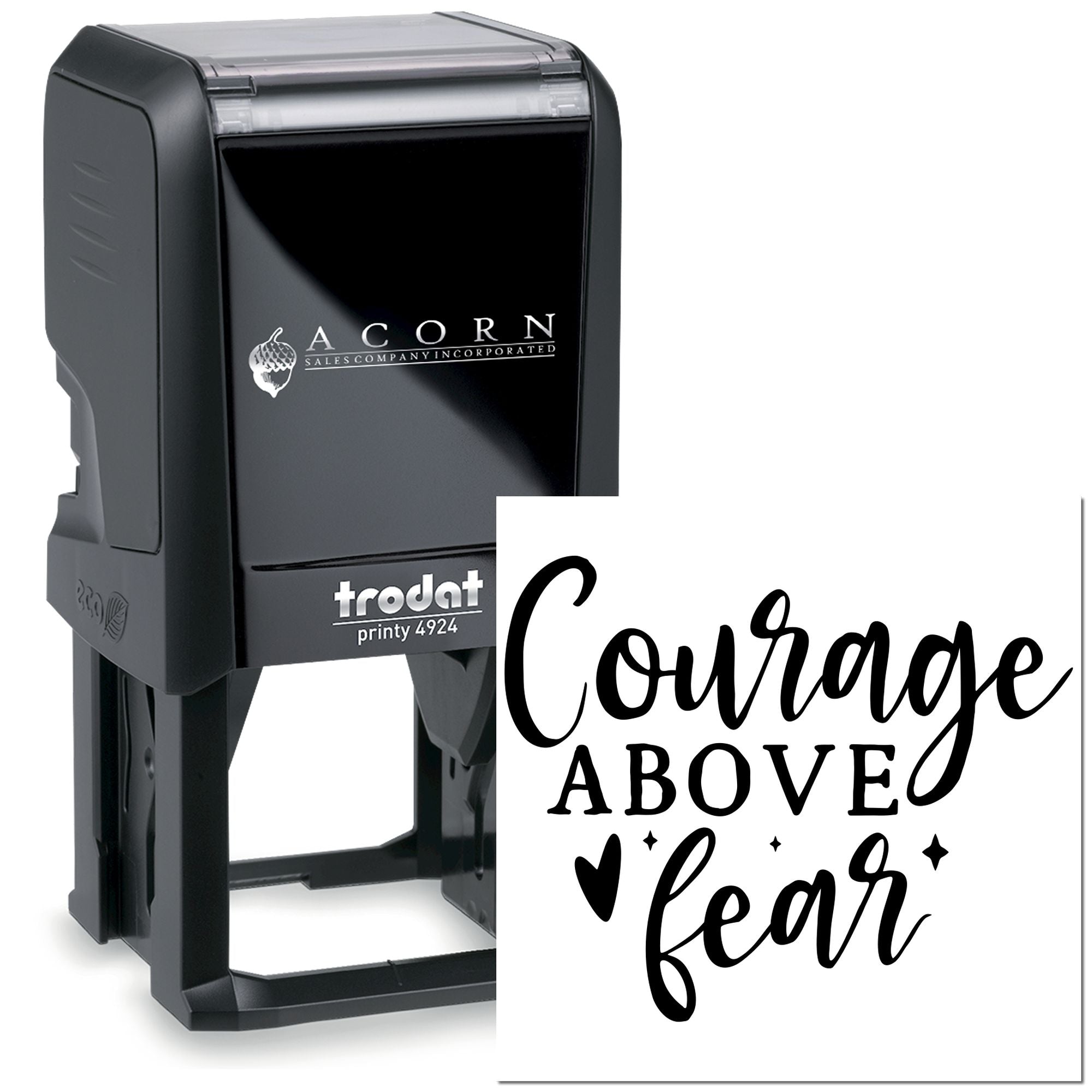 Custom self-inking rubber stamp, Trodat Printy 4924, with Courage Above Fear design for business branding.