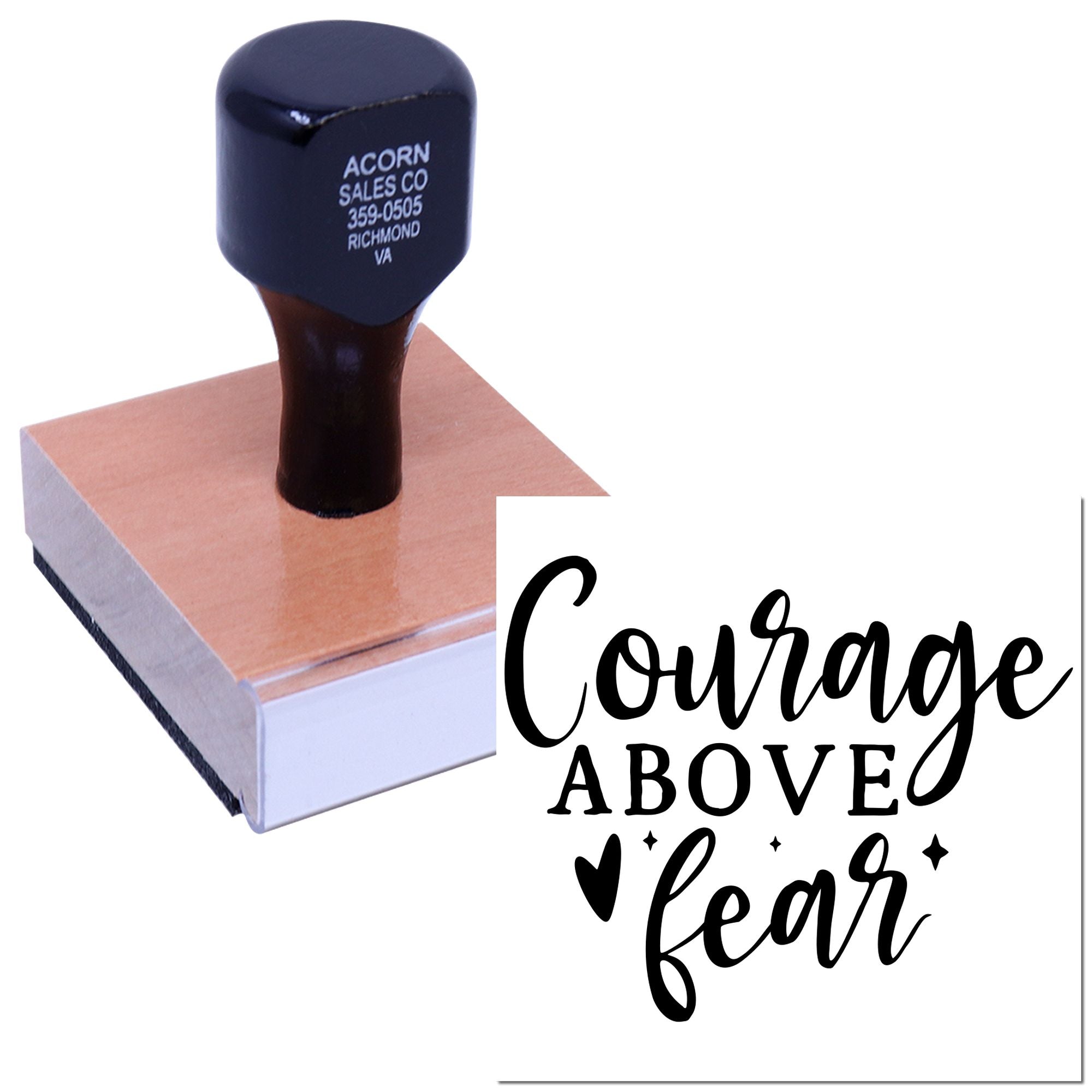 Custom wood rubber stamp with Courage Above Fear phrase for motivational crafting, branding, and handmade projects.