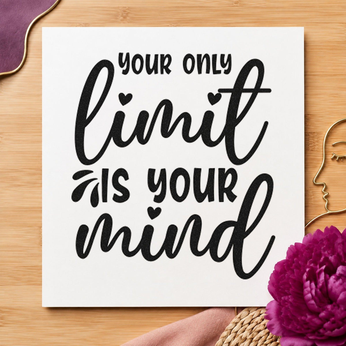 Your Only Limit Mind rubber stamp printed in black ink, ready for solve time sheet and similar paper crafts.