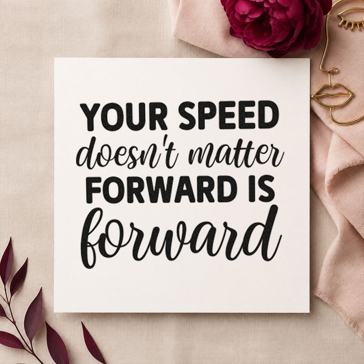 Your Speed Forward Quote craft stamp in black ink on cardstock, an easy option for training album page.