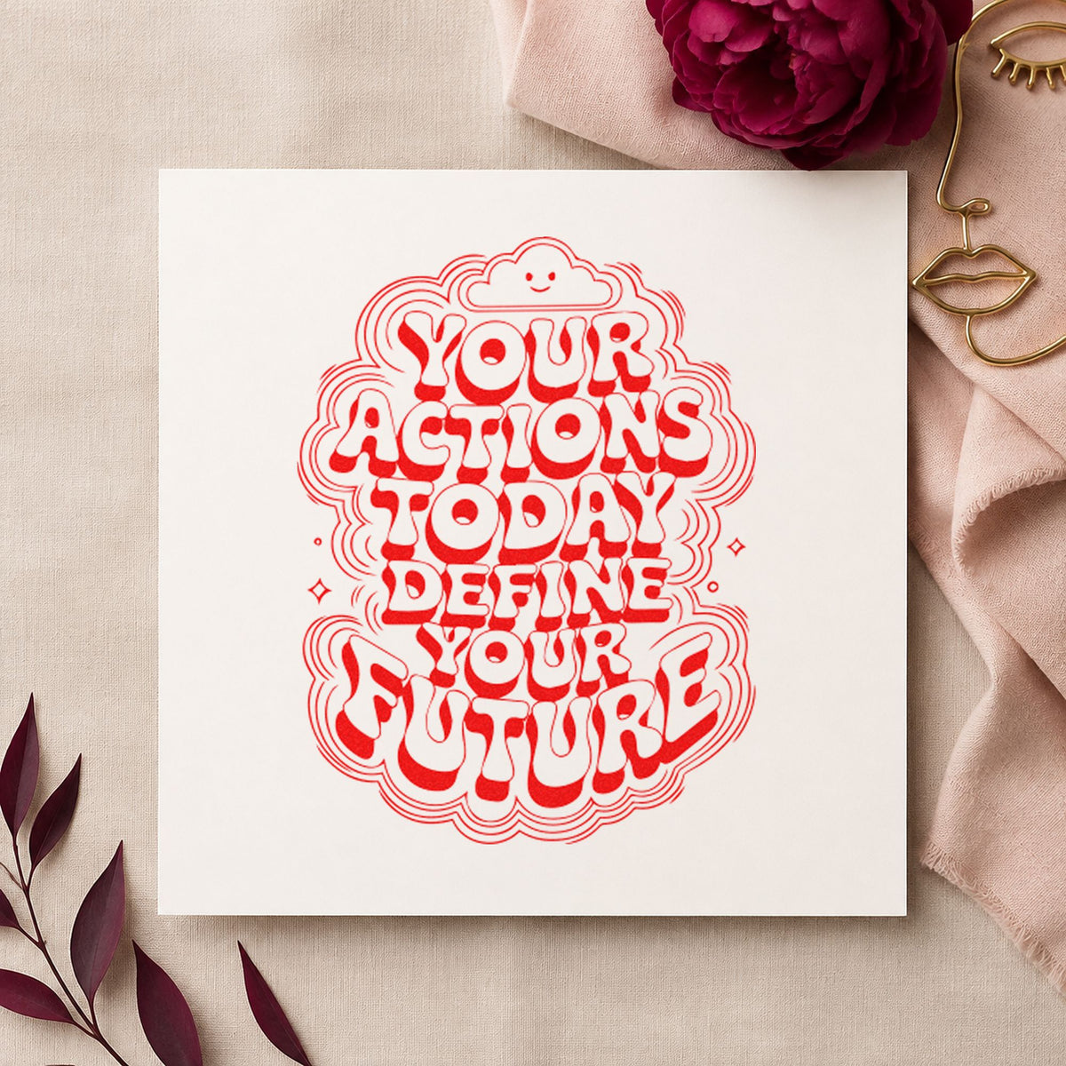 Actions Today Define Future craft stamp imprint in red ink on a handmade project, one idea being question prep cards.