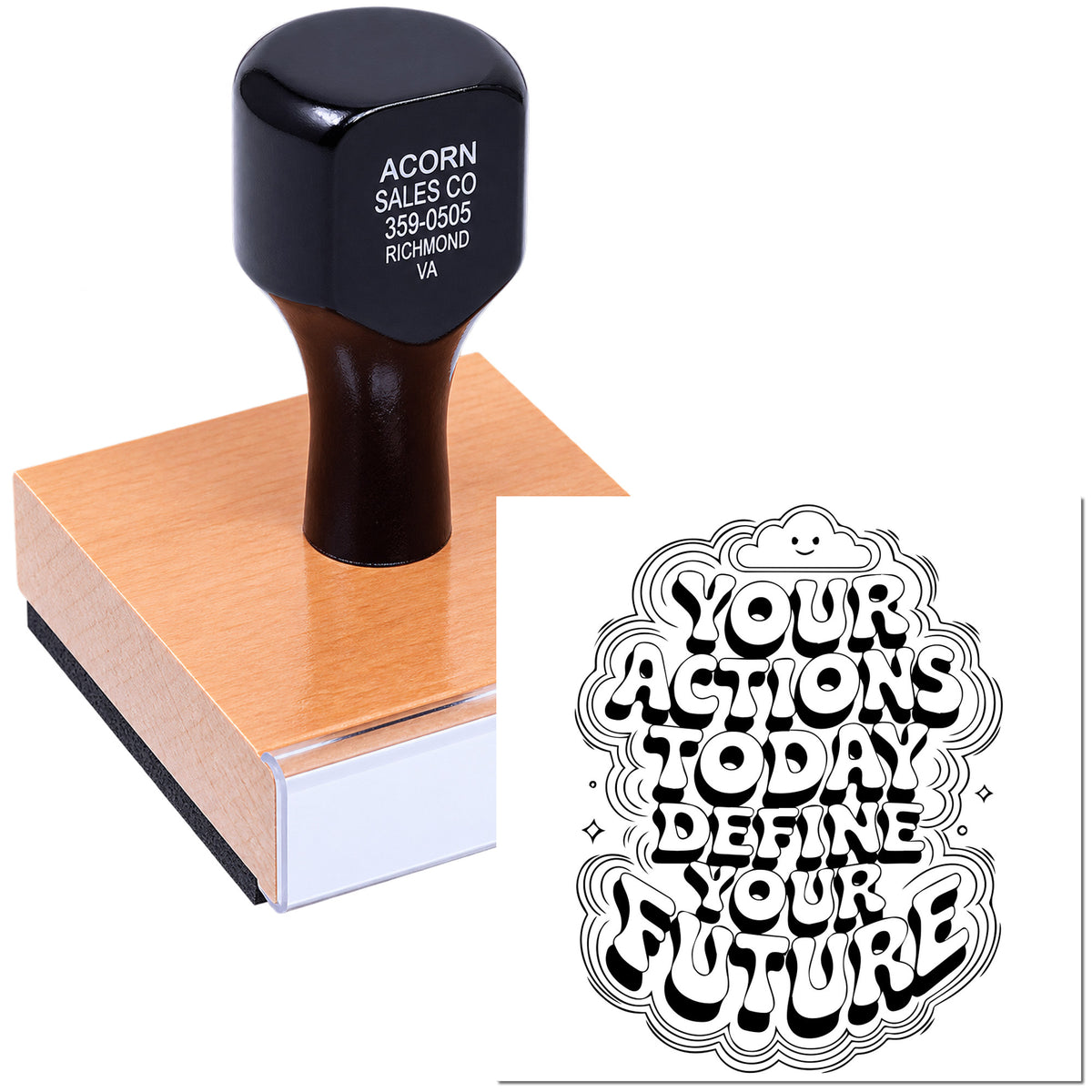 Custom rubber stamp with motivational quote, Your Actions Today Define Your Future, for business branding and promotional stamping.