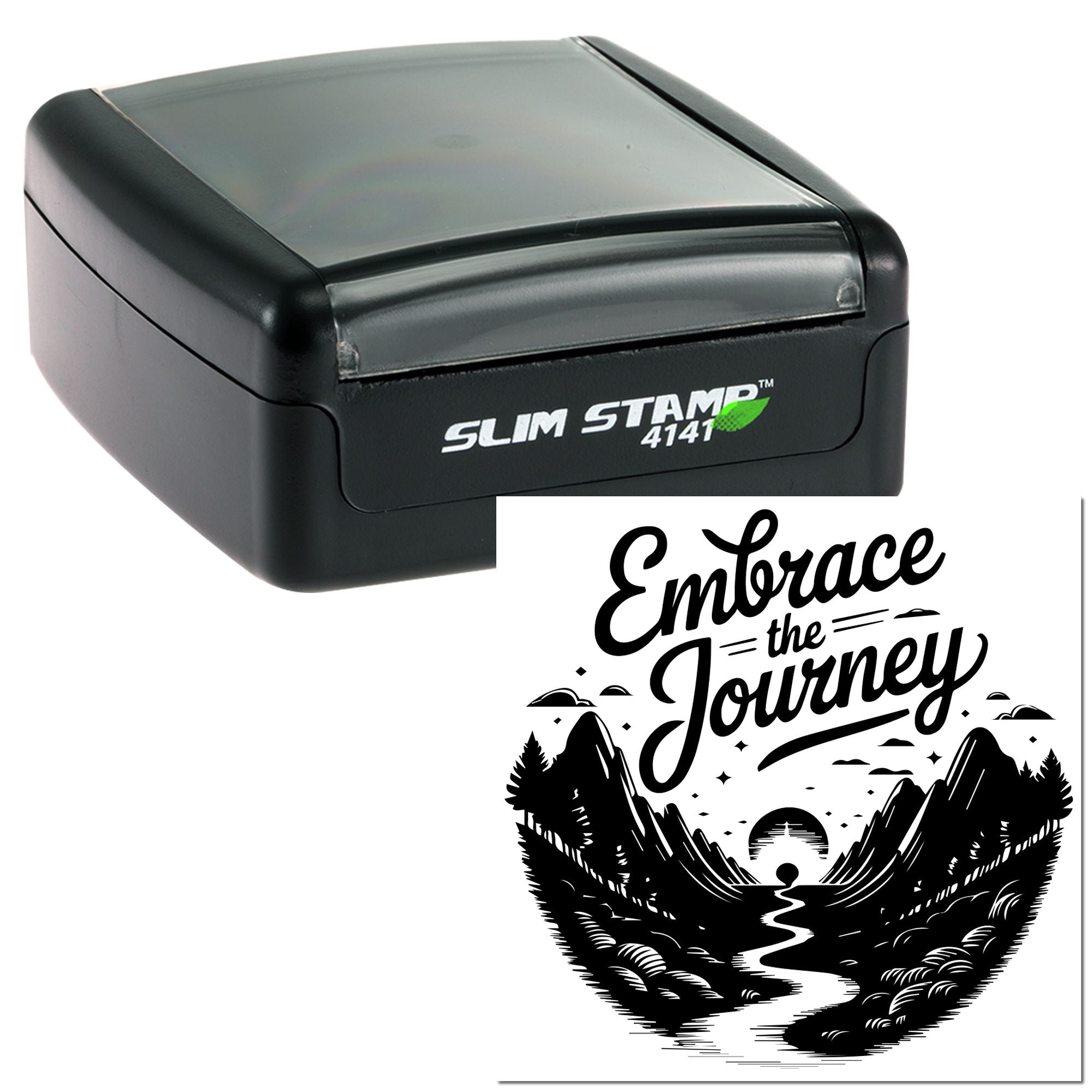 Slim Stamp 4141 self-inking rubber stamp with Embrace the Journey mountain design imprint.
