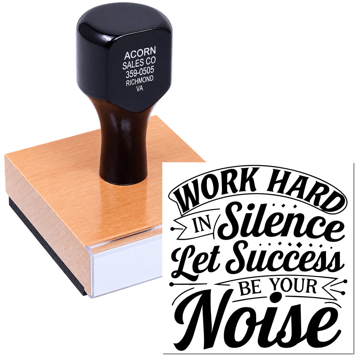 Custom rubber stamp with Work Hard in Silence, Let Success Be Your Noise quote for branding, office use, or crafts.