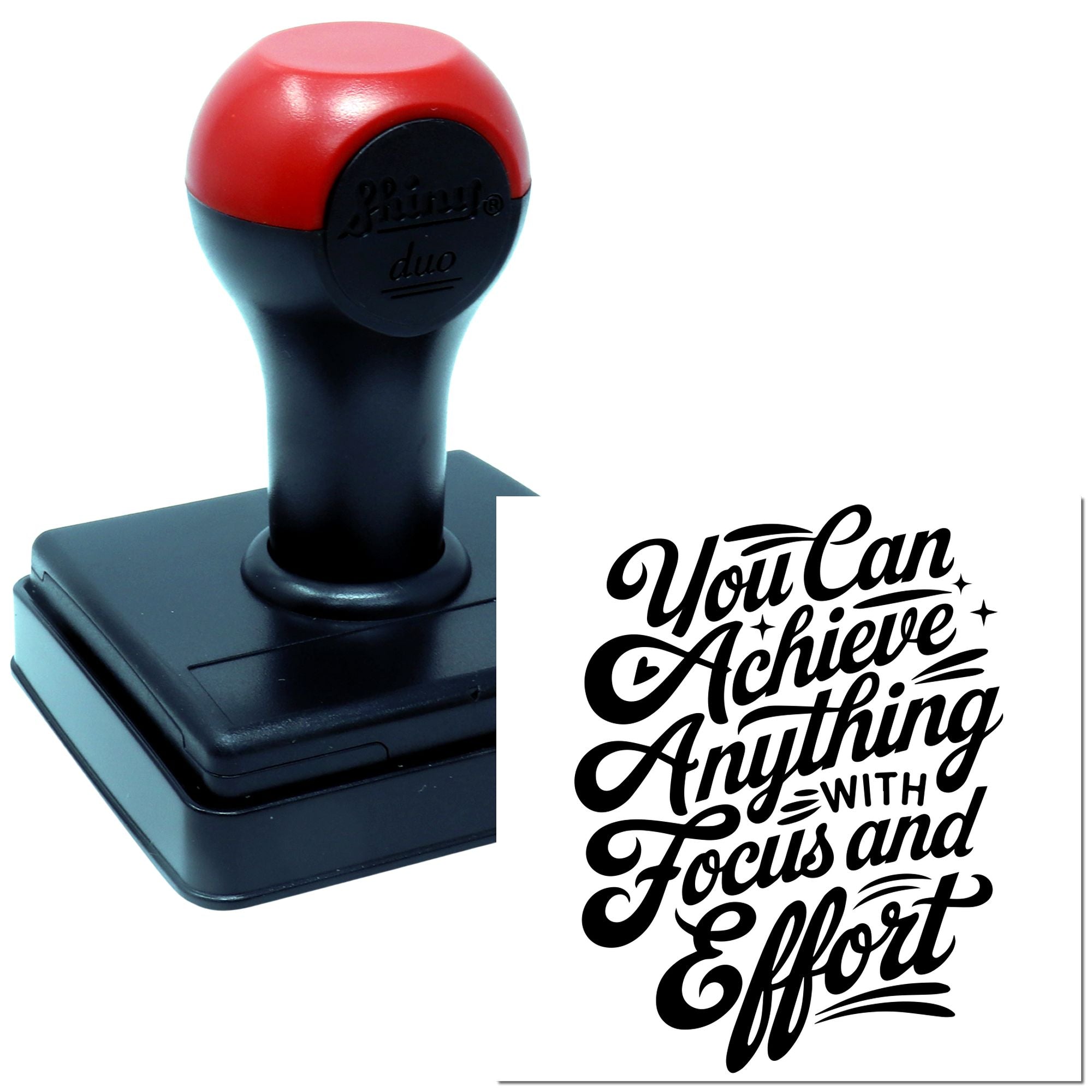 Custom self-inking rubber stamp featuring the quote You Can Achieve Anything with Focus and Effort for motivational branding.