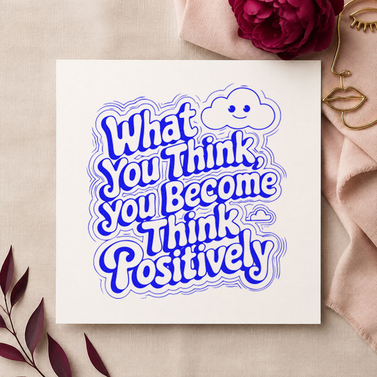 Think Positive Smiling Cloud craft stamp in blue ink on cardstock, an easy option for booth curtain printing.