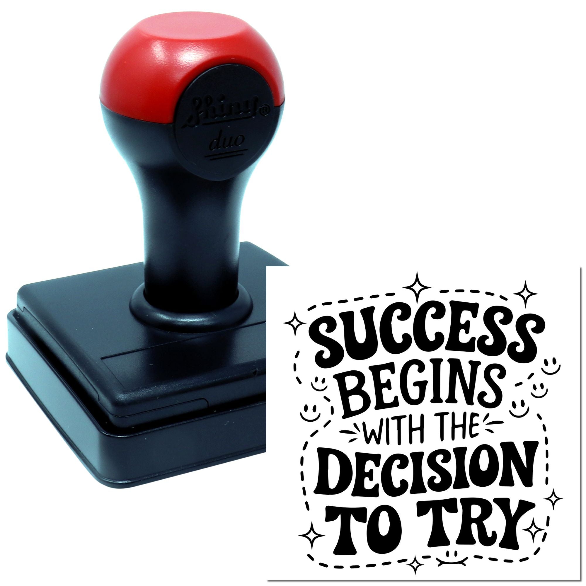 Self-inking rubber stamp featuring the motivational quote Success begins with the decision to try for office and craft use.