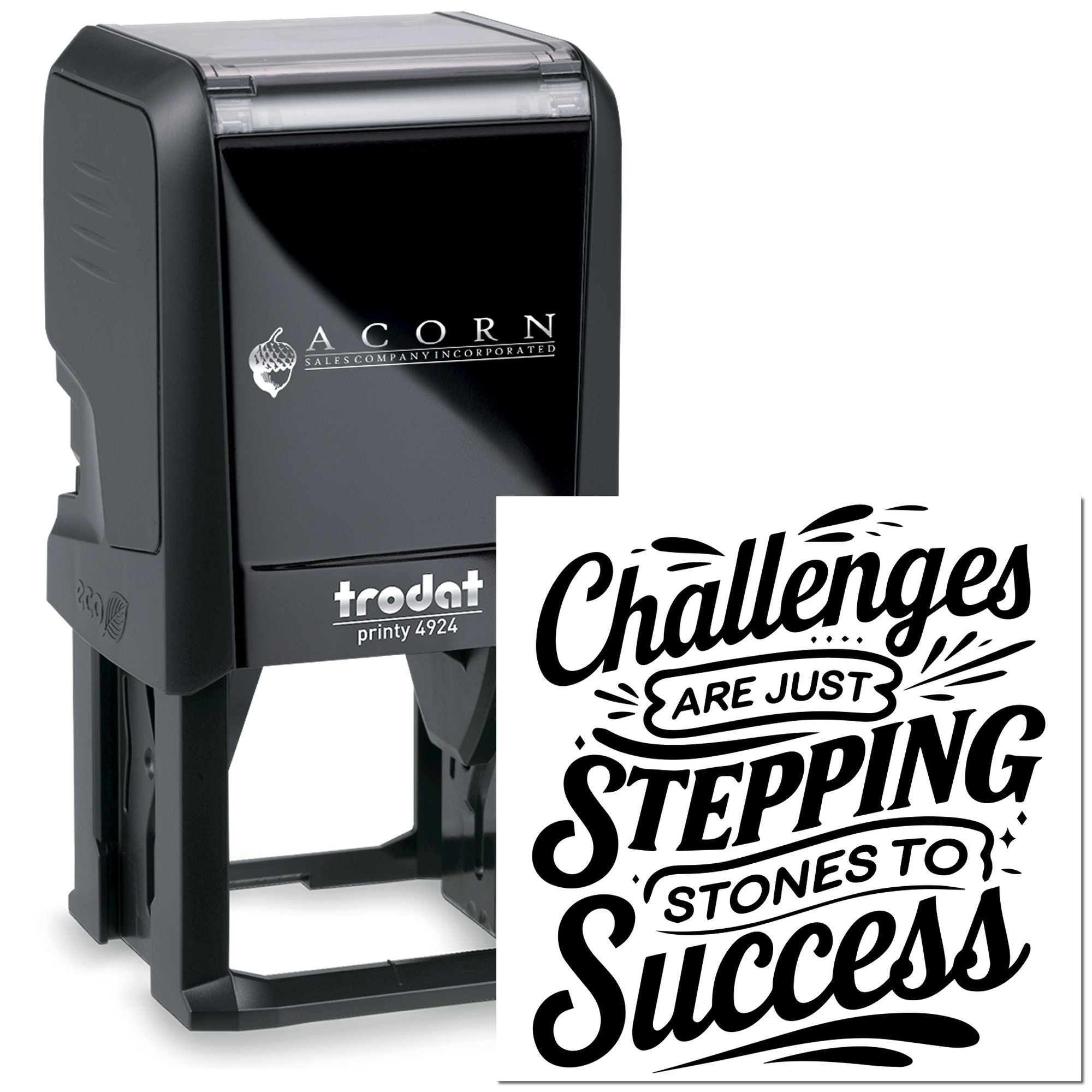 Trodat Printy 4924 custom self-inking rubber stamp with motivational quote, Challenges are just stepping stones to success.