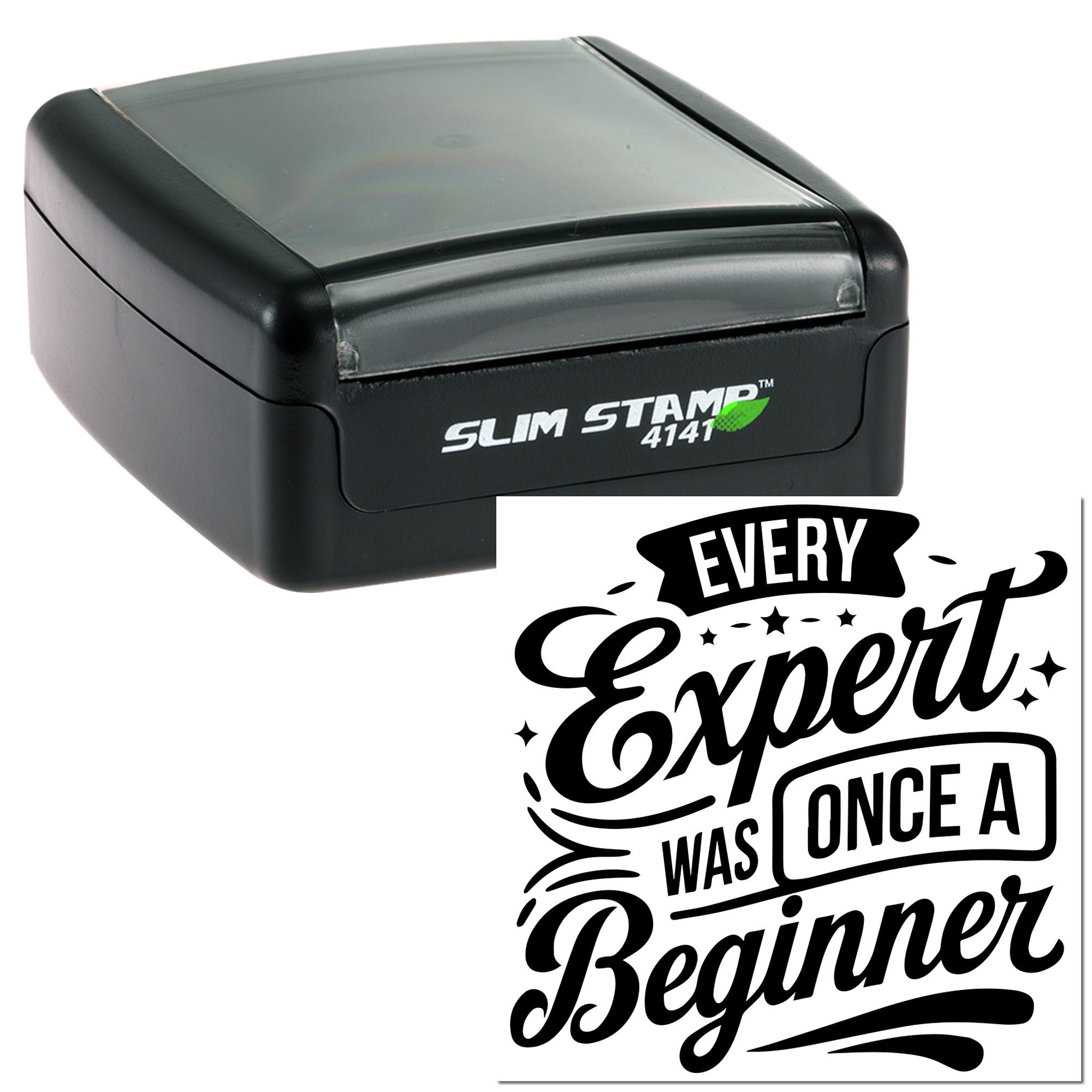 Self-inking rubber stamp with Every Expert Was Once a Beginner message for motivational branding, crafts, and business use.