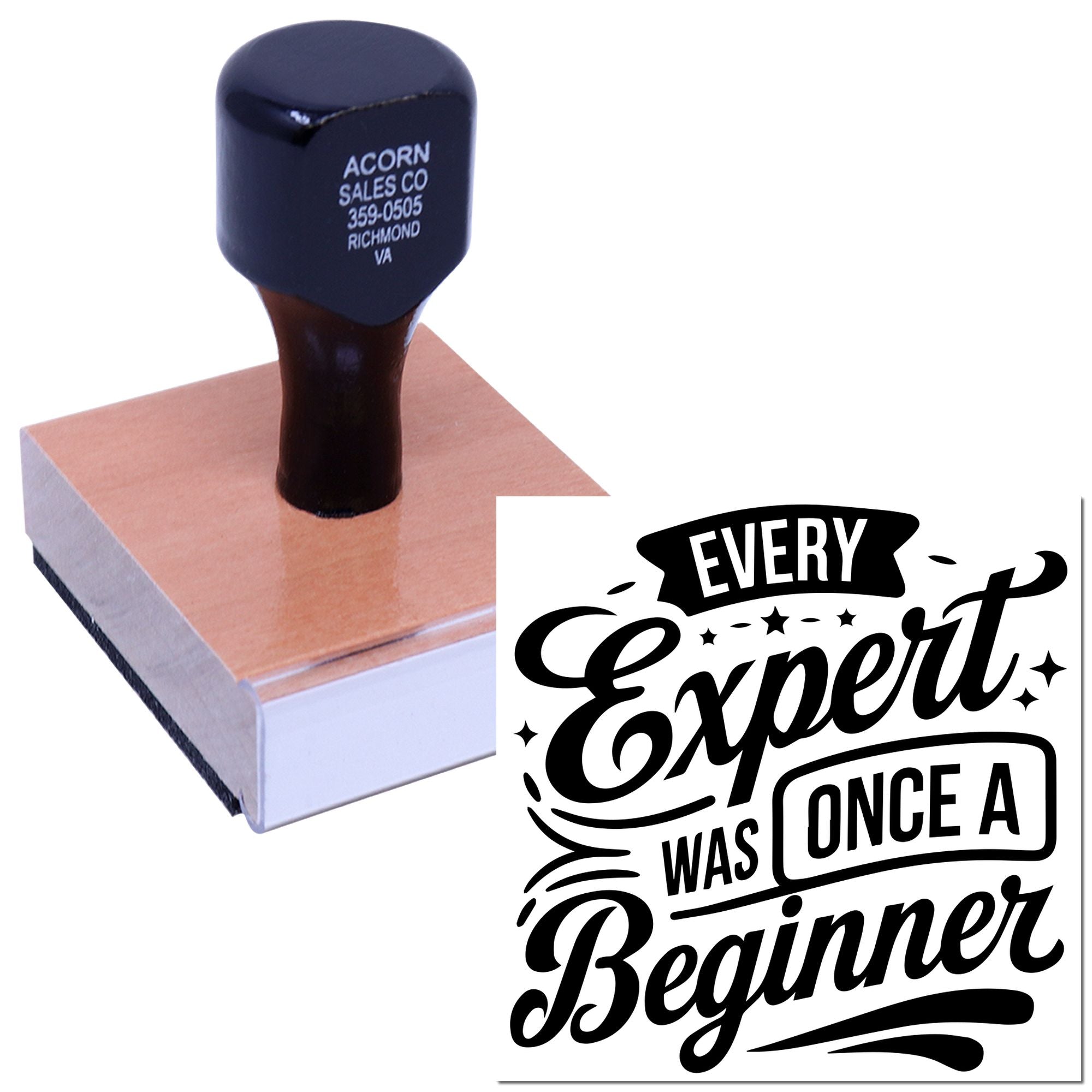 Motivational rubber stamp with Every Expert Was Once a Beginner design for crafts, teachers, and office labeling.