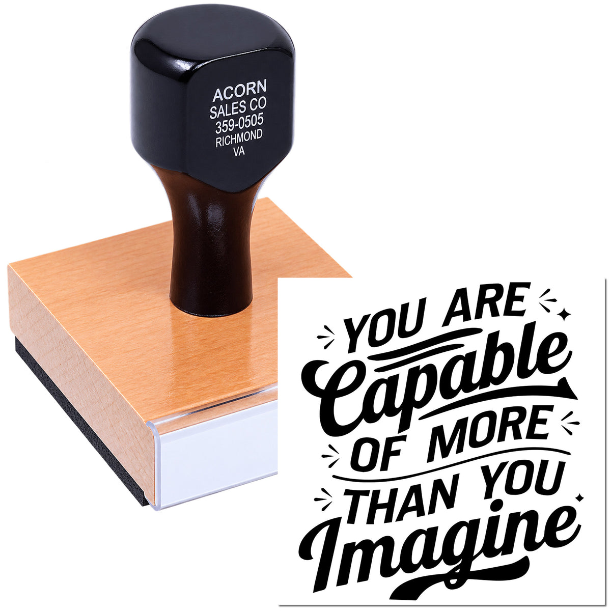 Custom rubber stamp with You Are Capable of More Than You Imagine inspirational quote for business or craft use.