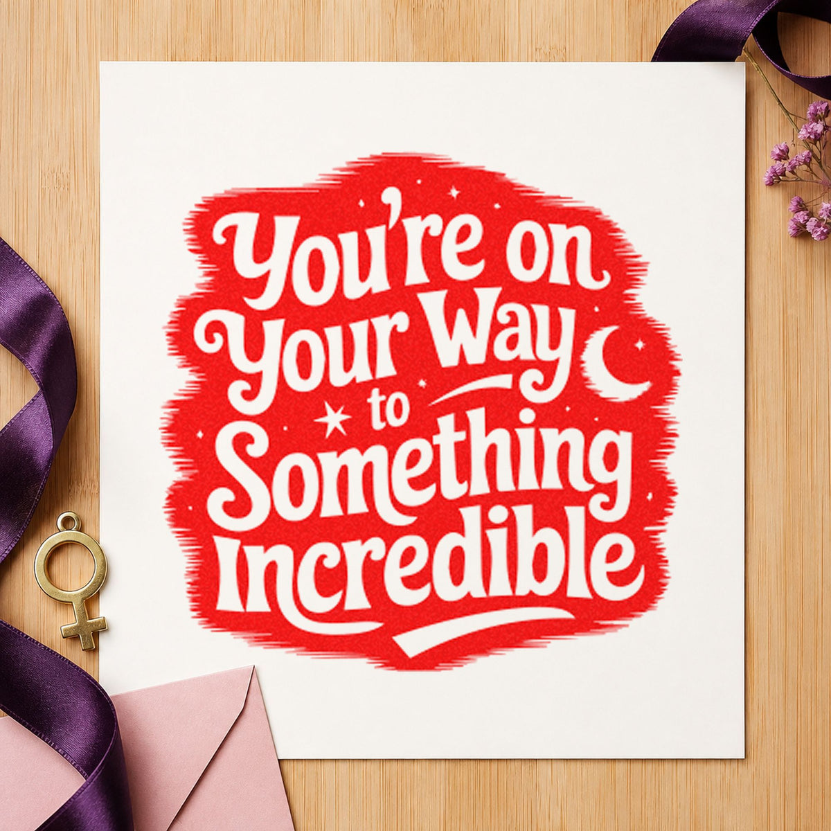 Way To Something Incredible rubber stamp shown in red ink, stamped for projects such as bin document labels.