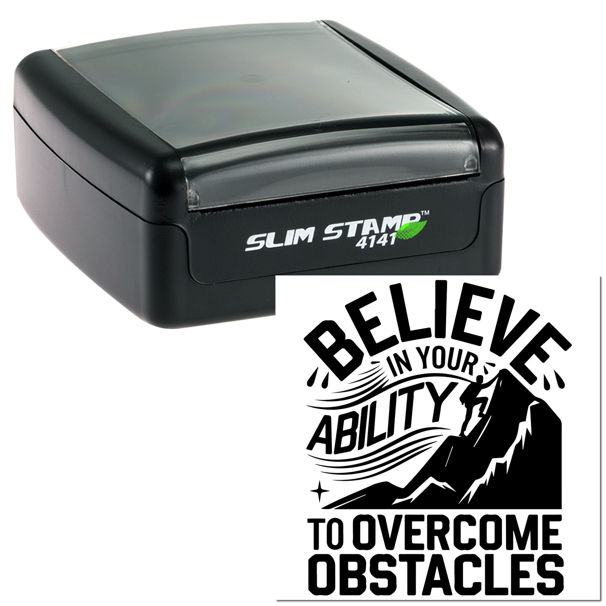 Self-inking rubber stamp with motivational design, Believe in your ability to overcome obstacles, for custom stamping.