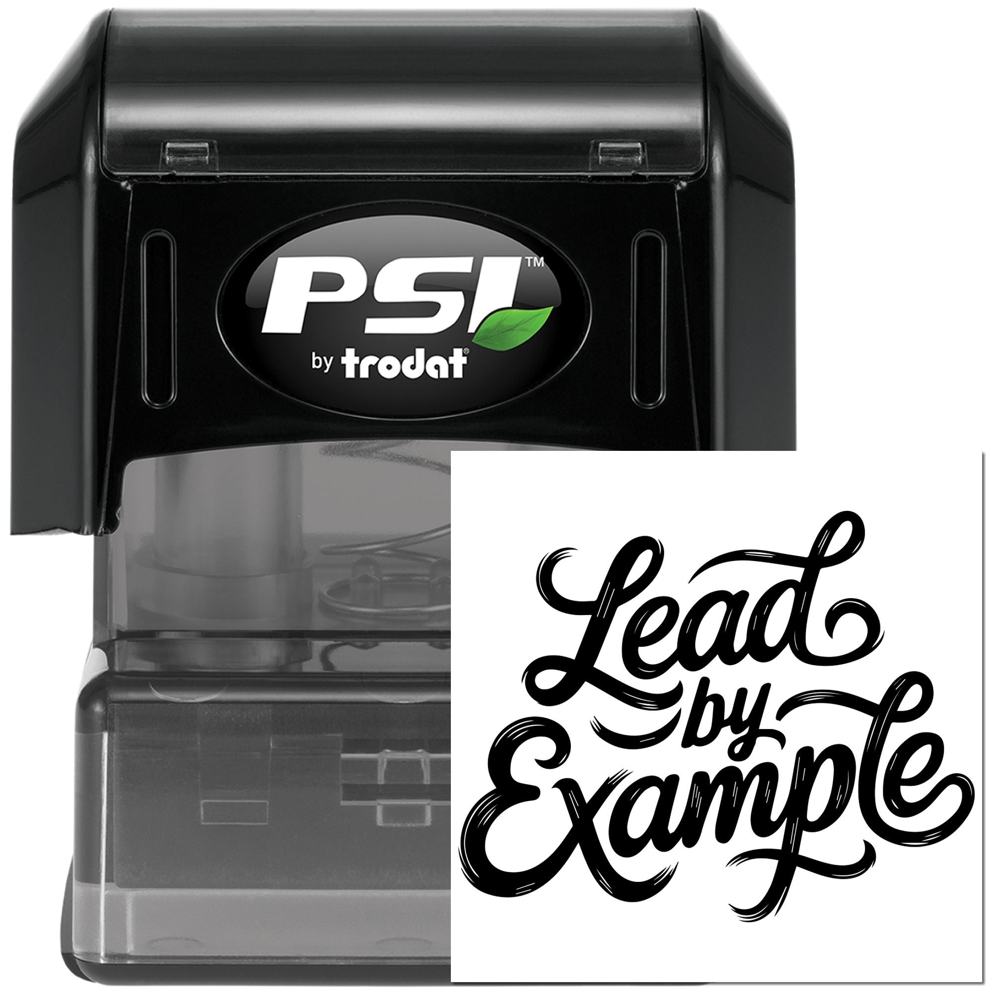 Custom PSI by Trodat self-inking rubber stamp with Lead by Example script imprint for office use.