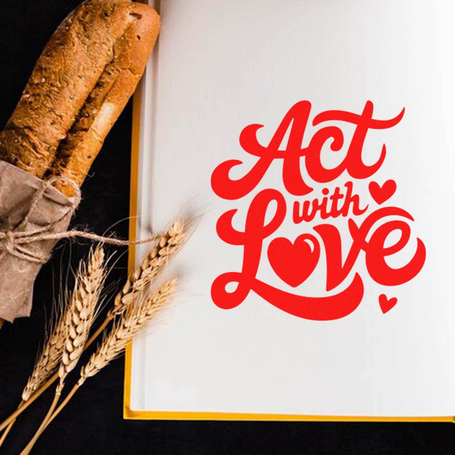 Act with Love custom rubber stamp design, perfect for bakery packaging, wedding favors, and handmade branding.