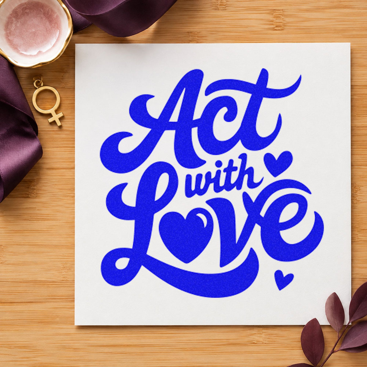 Act With Love Hearts craft stamp imprinted in blue ink on paper, a design suited to framed porch shelf.