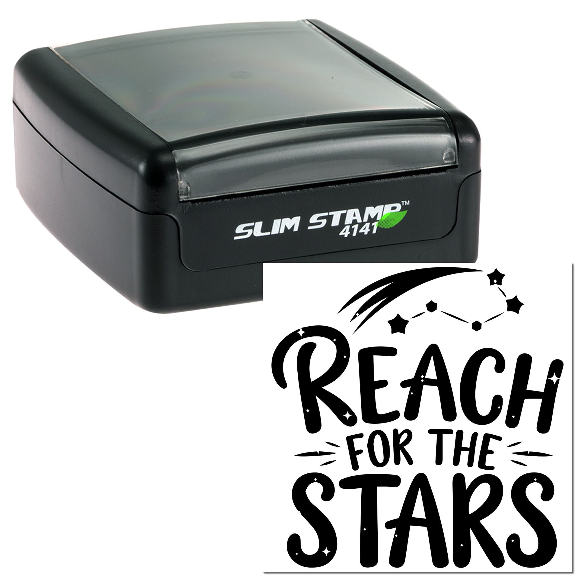 Self-inking Slim Stamp 4141 rubber stamp featuring a Reach for the Stars motivational message.