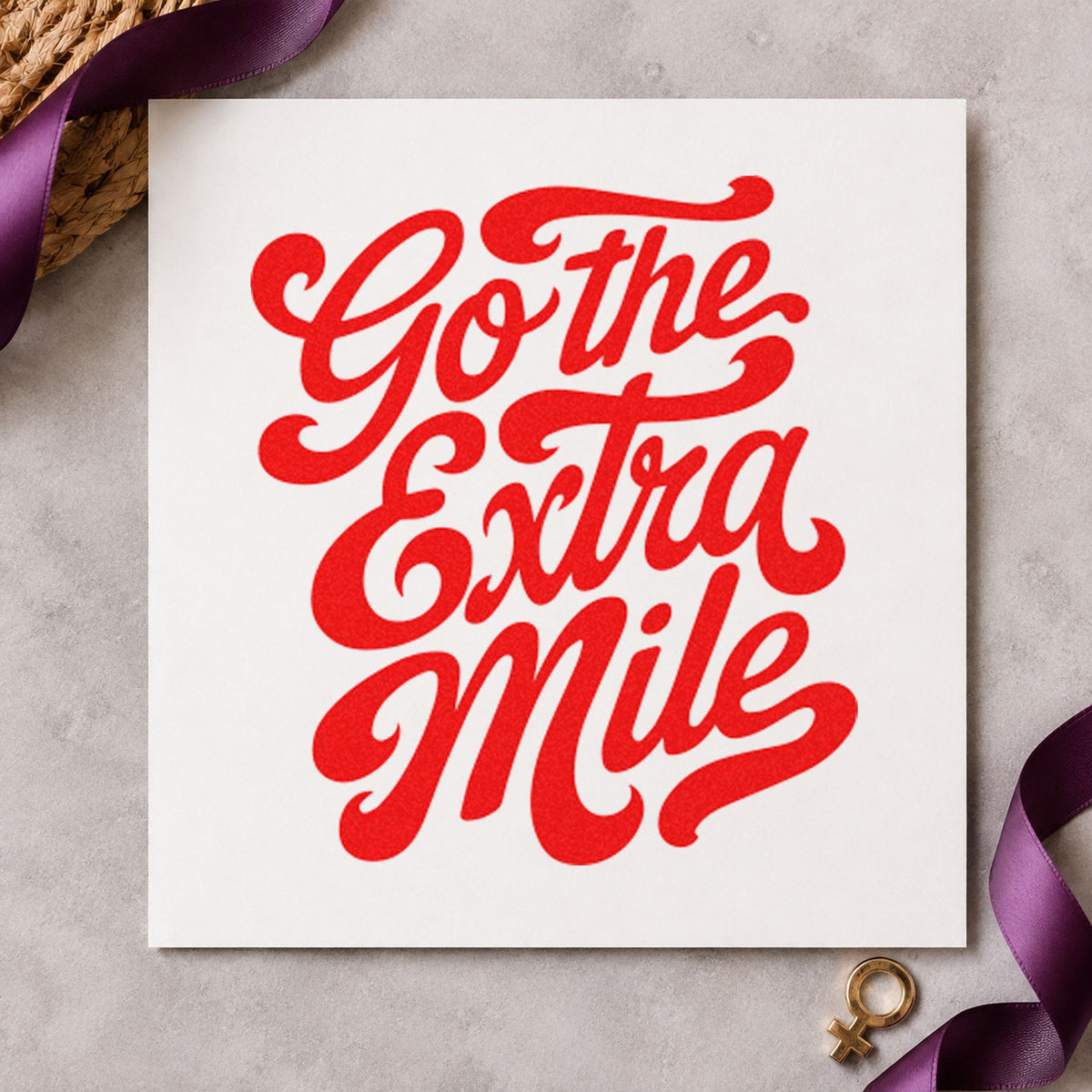 Go The Extra Mile craft stamp imprint in red ink on a handmade project, one idea being drop note cards.