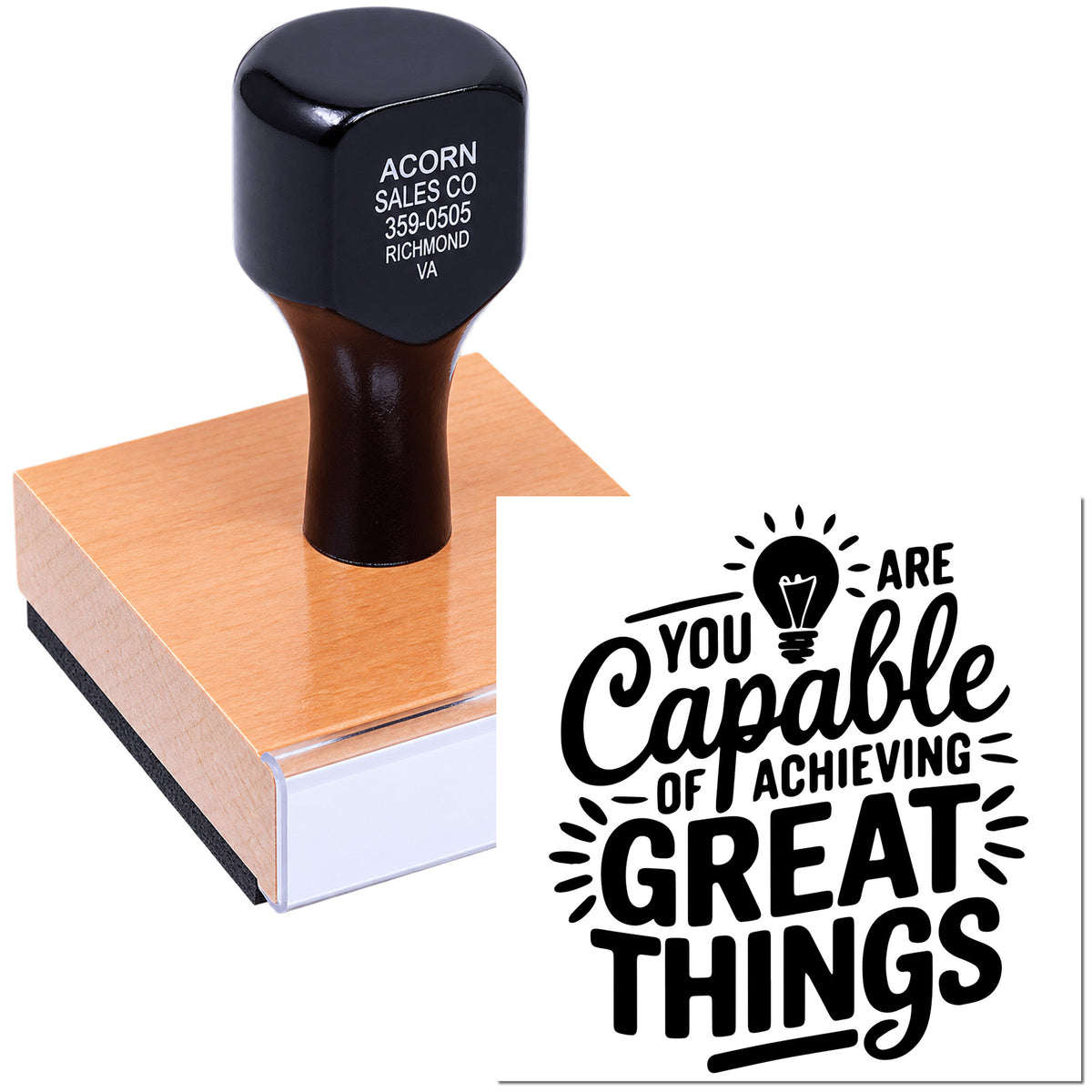 Custom rubber stamp featuring You Are Capable of Achieving Great Things motivational design for business or classroom use.