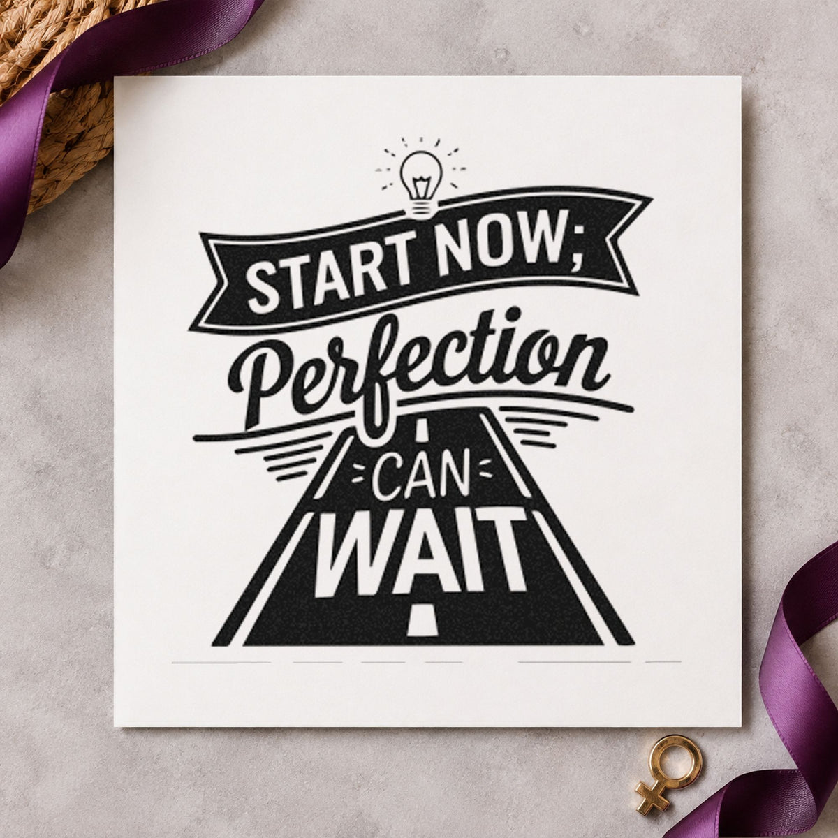 Start Now Perfection Road rubber stamp printed in black ink, ready for practice hour sheet and similar paper crafts.
