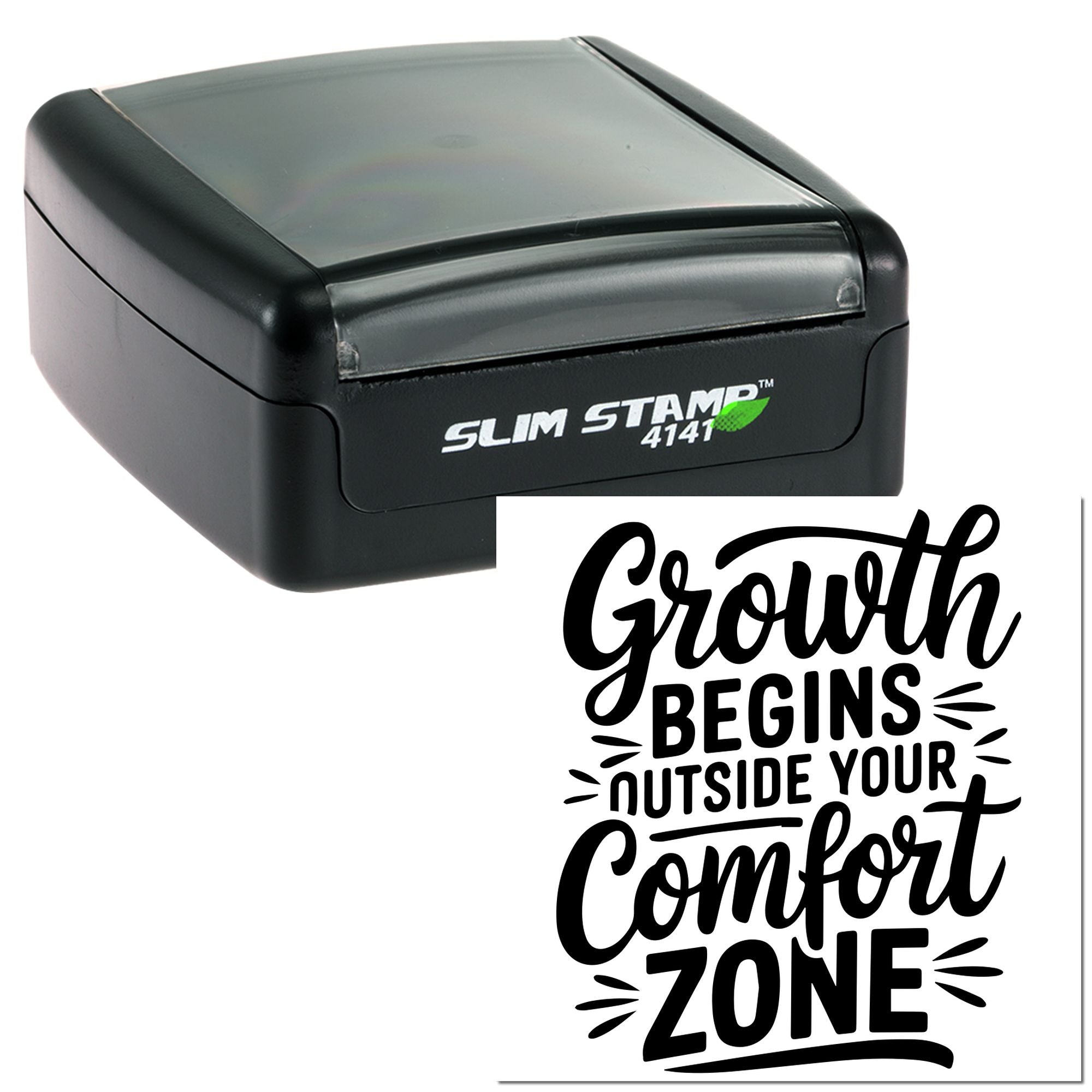 Self-inking rubber stamp featuring Growth begins outside your comfort zone for motivational crafting, planners, and business use.
