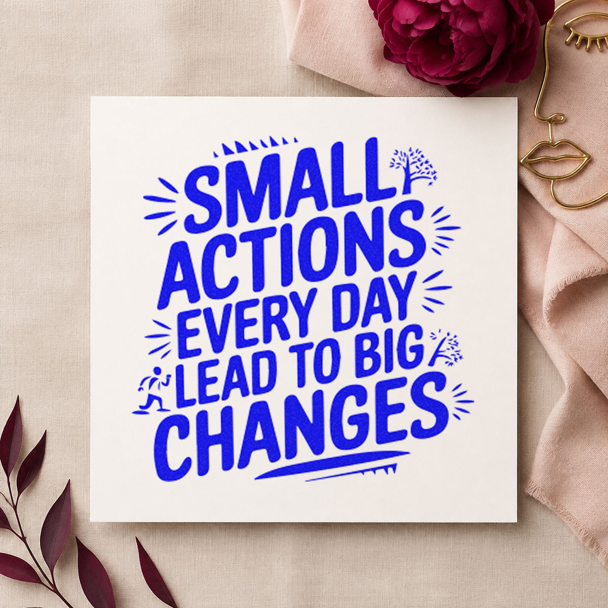Small Actions Big Changes Wood Handle Stamp in use 6