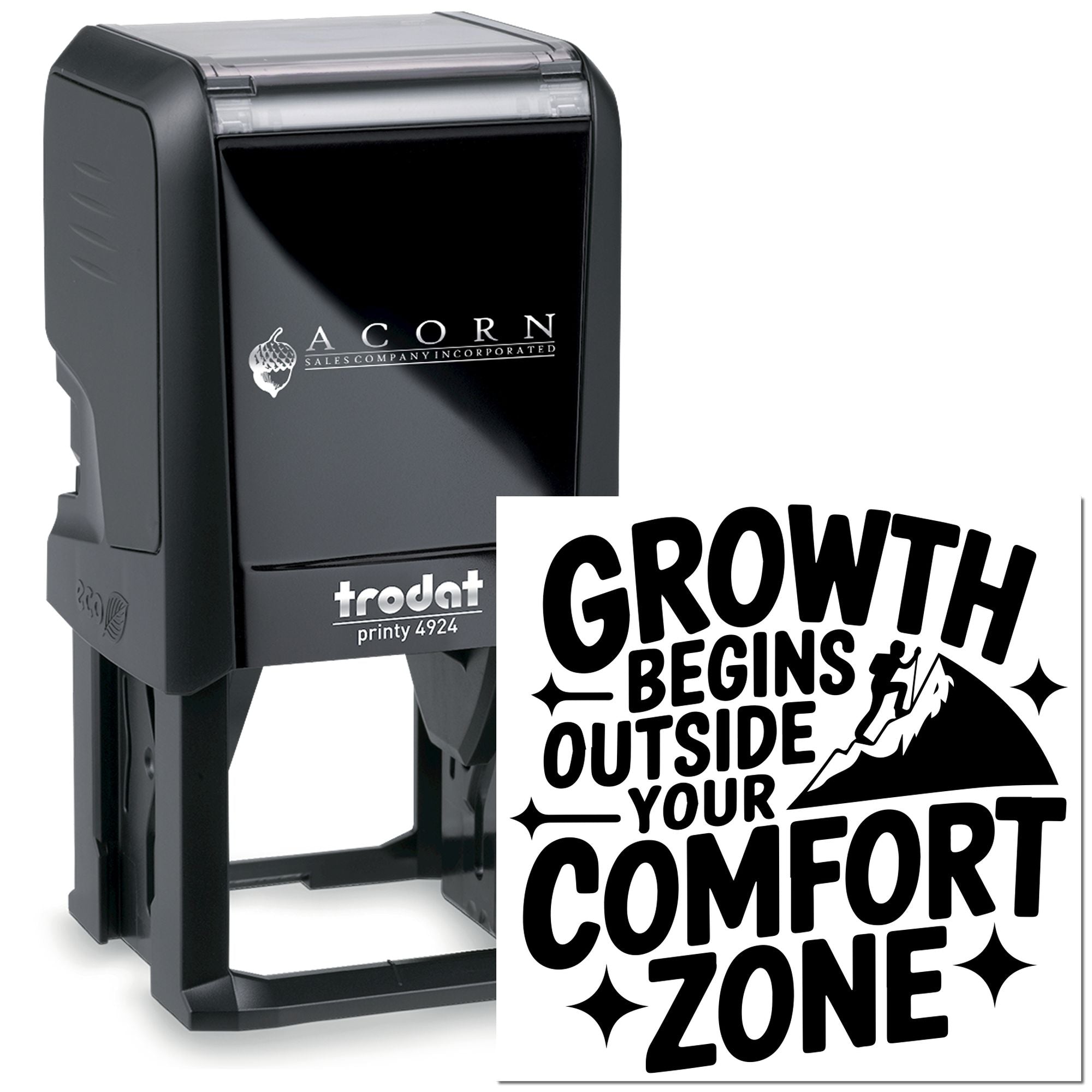 Trodat self-inking rubber stamp featuring Growth begins outside your comfort zone for custom branding.