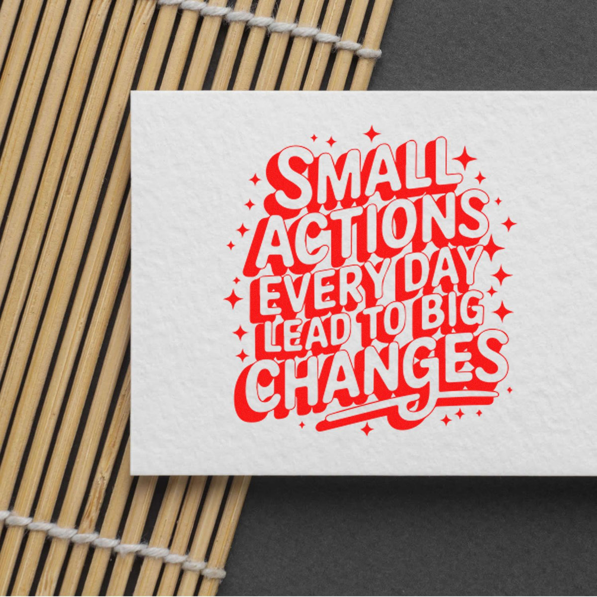 Small Actions Big Changes rubber stamp shown in red ink, stamped for projects such as daily photo album page.
