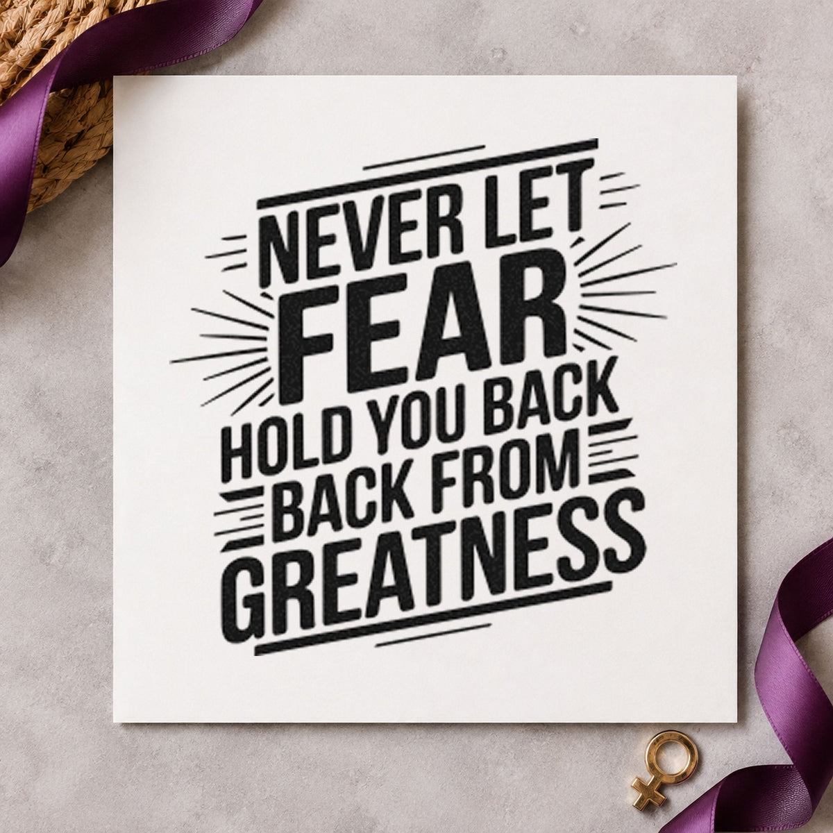 Never Let Fear Hold rubber stamp printed in black ink, ready for drill score sheet and similar paper crafts.