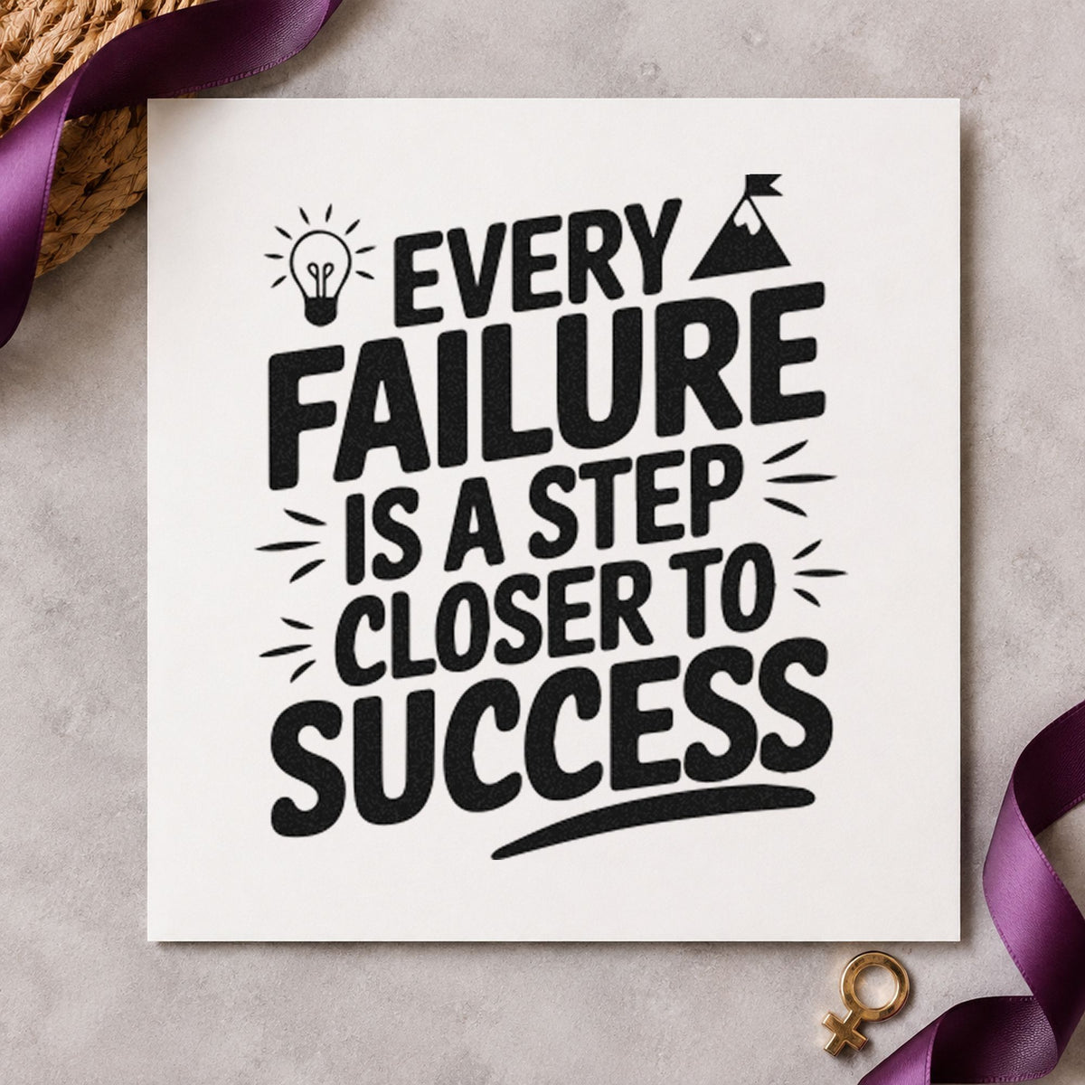 Every Failure Closer Success craft stamp in black ink on cardstock, an easy option for capstone album page.