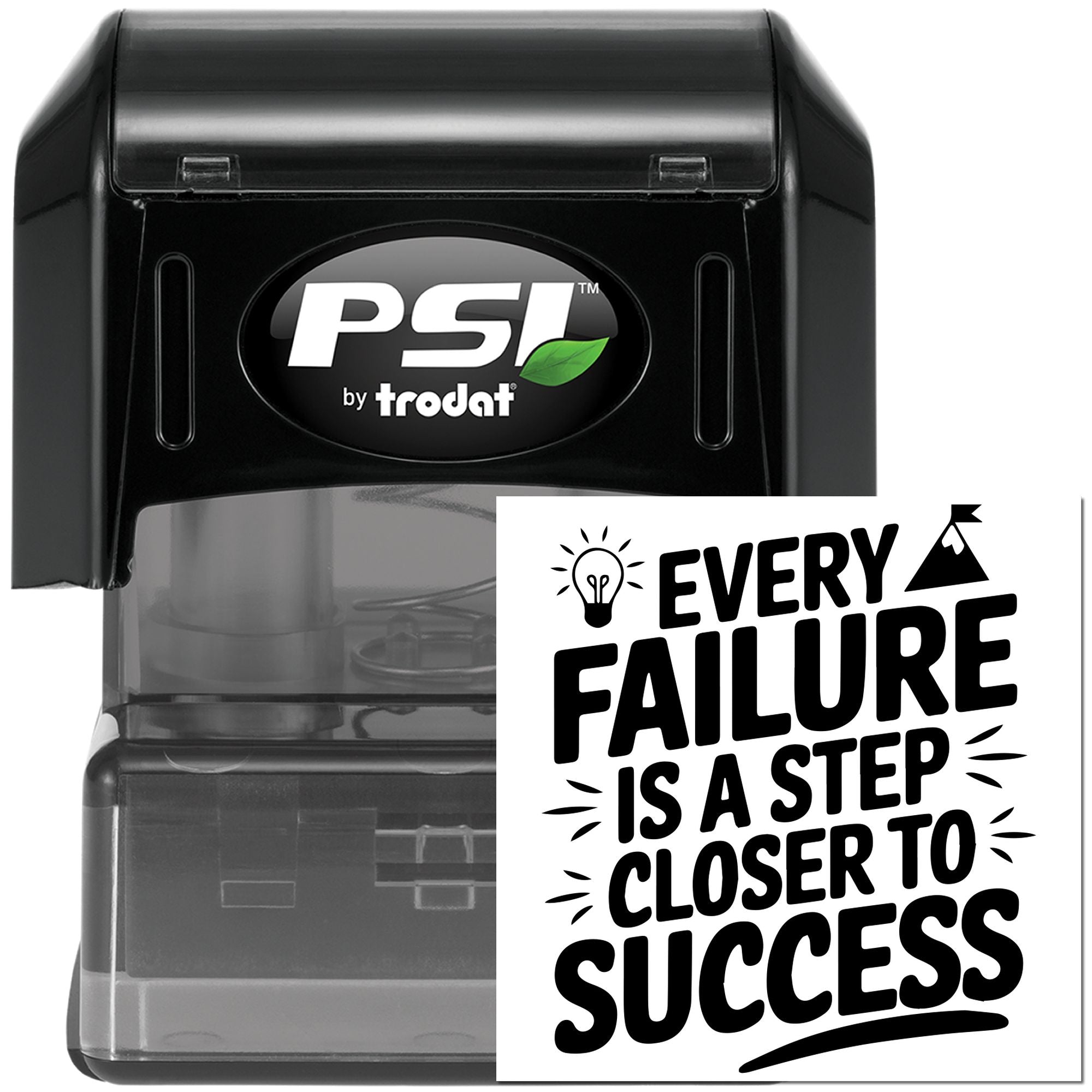 PSI by Trodat self-inking rubber stamp featuring motivational quote: Every failure is a step closer to success.