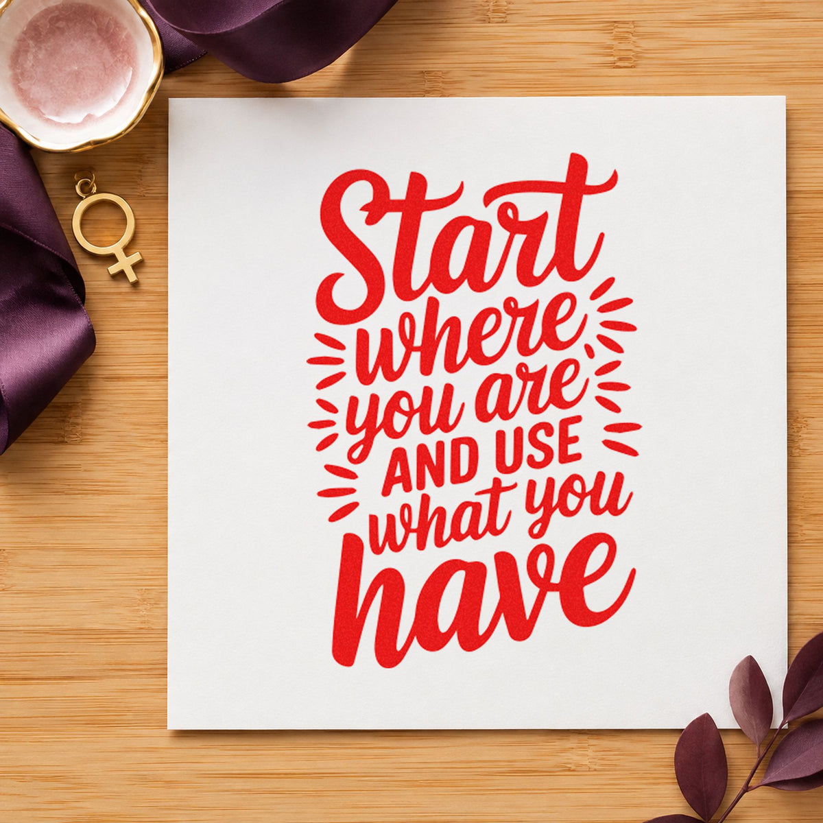 Start Where You Are craft stamp imprint in red ink on a handmade project, one idea being grow tip cards.