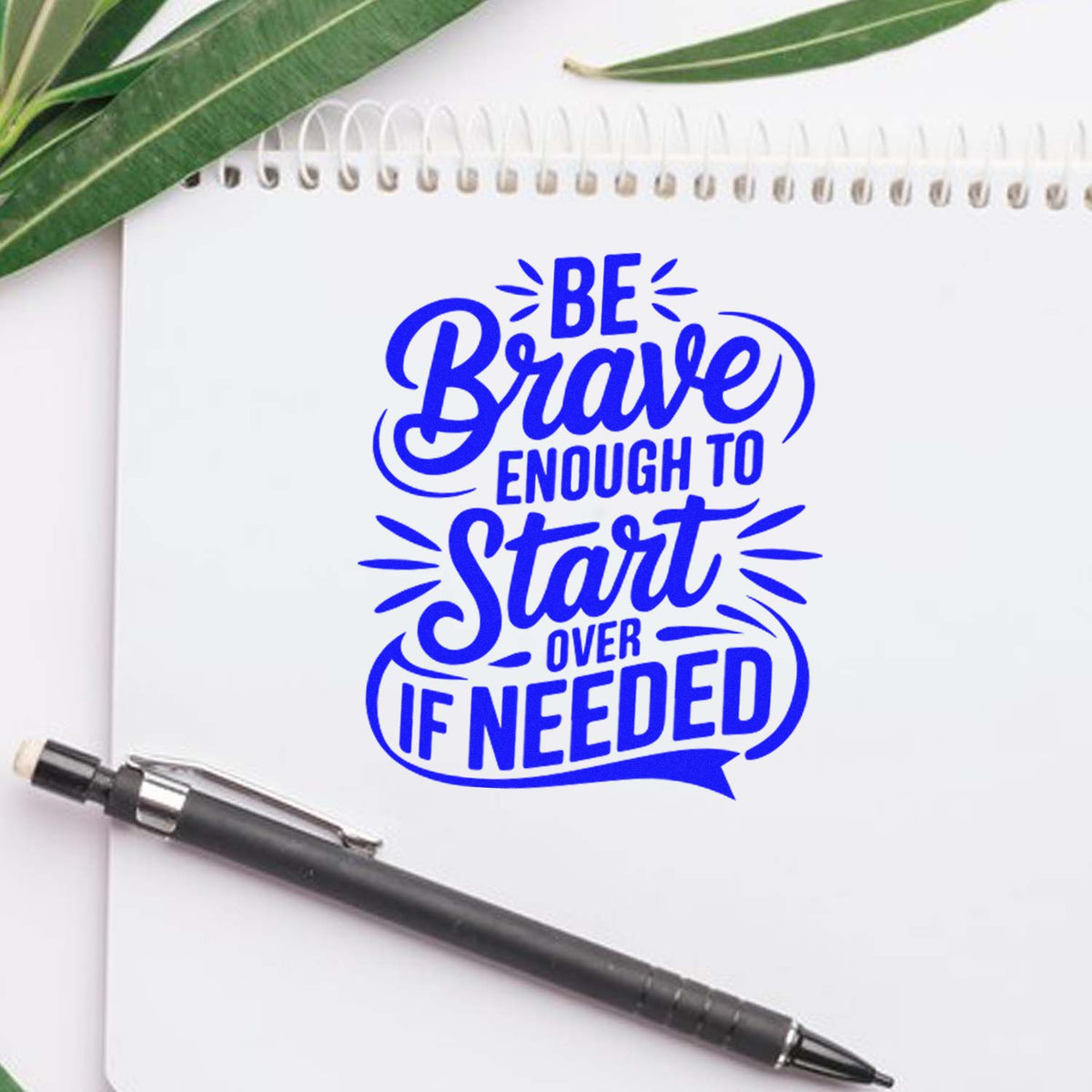 Be Brave Start Over rubber stamp shown in blue ink, stamped for projects such as new shop album page.