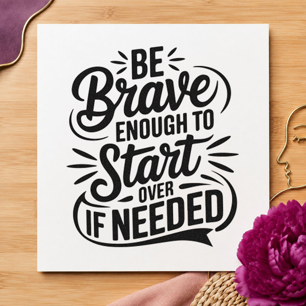 Be Brave Start Over craft stamp imprint in black ink on a handmade project, one idea being opening gift tags.