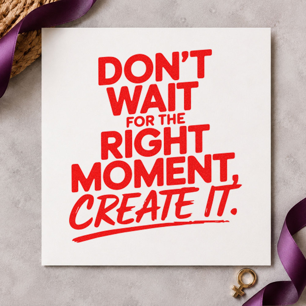 Create The Right Moment craft stamp imprint in red ink on a handmade project, one idea being story note cards.